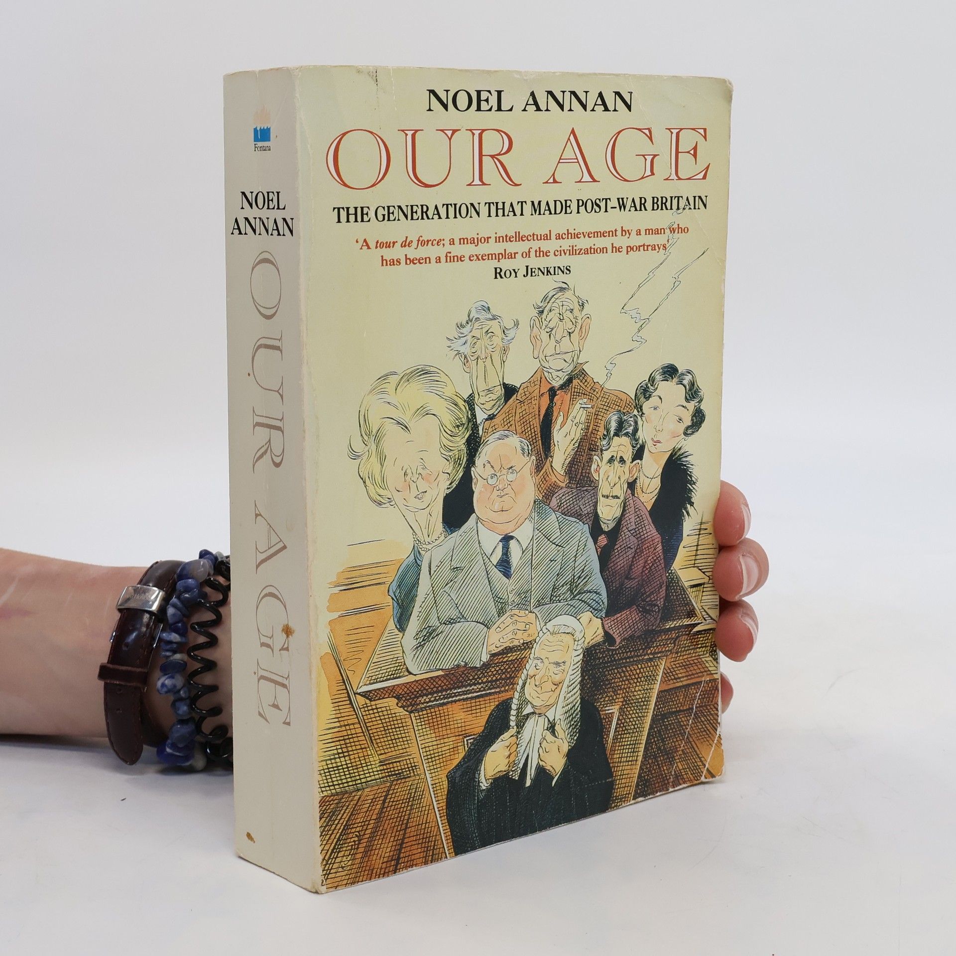 Noel Gilroy Annan Baron Annan Our Age