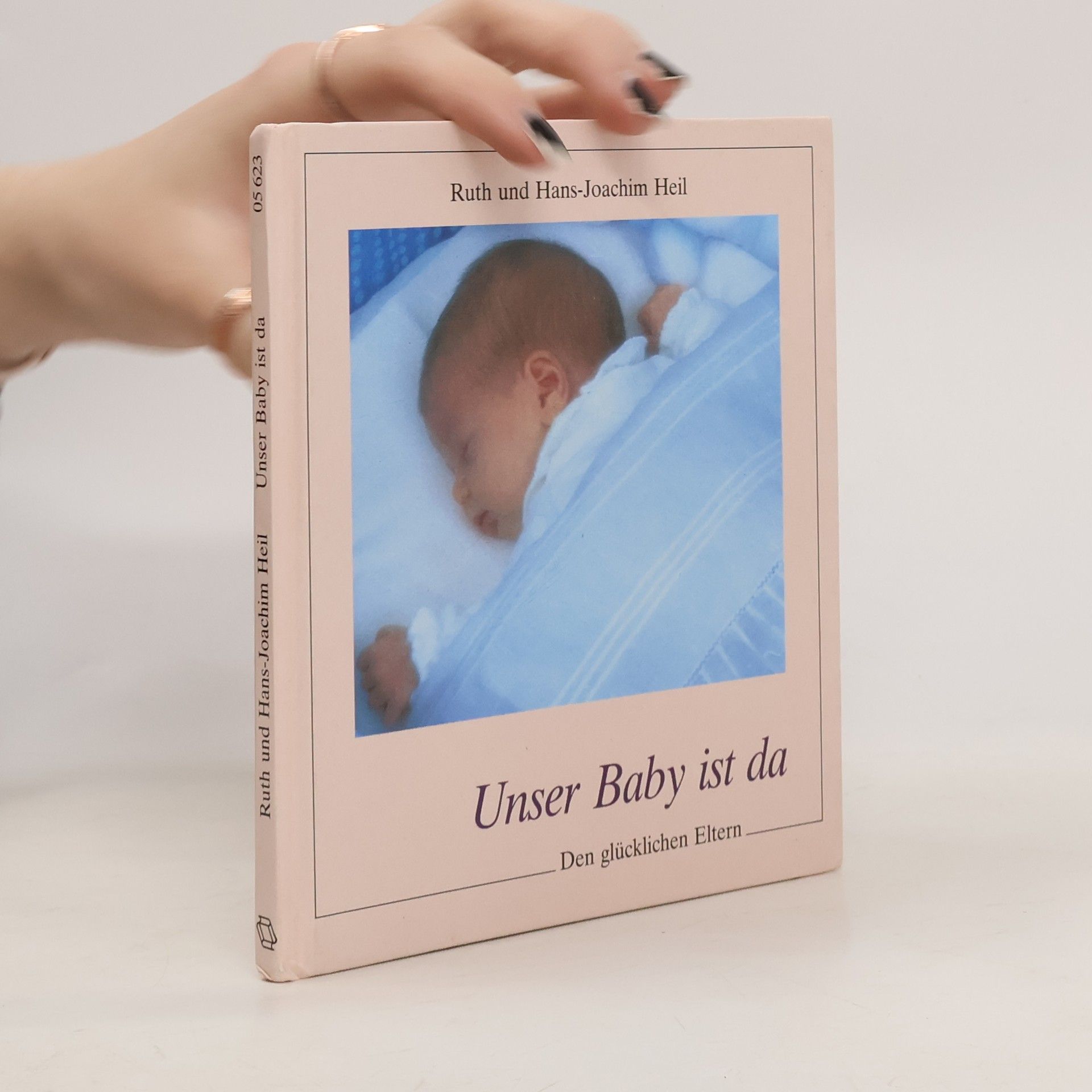 Ruth Heil Unser Baby ist da