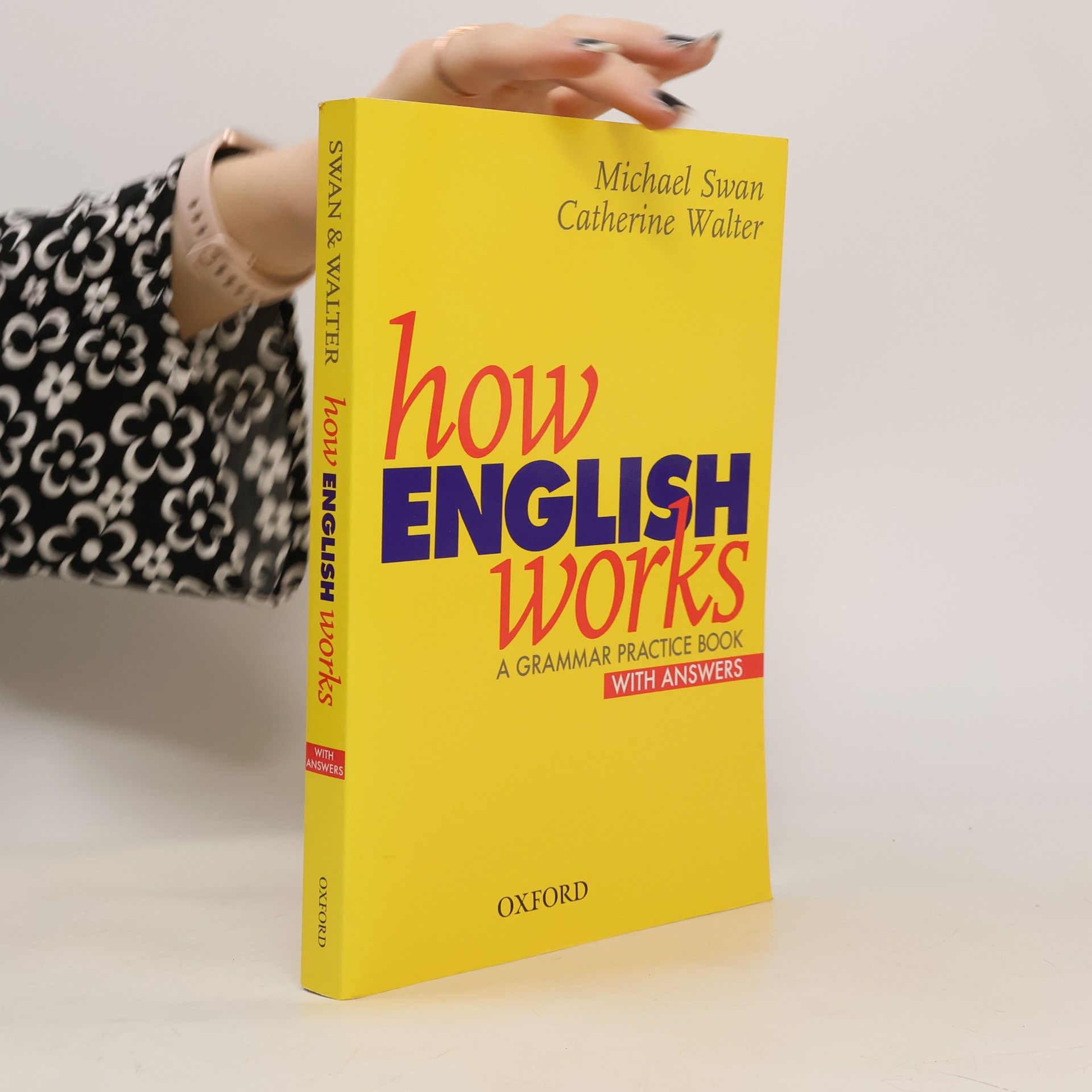 Catherine Walter How English works: A grammar practice book: With answers