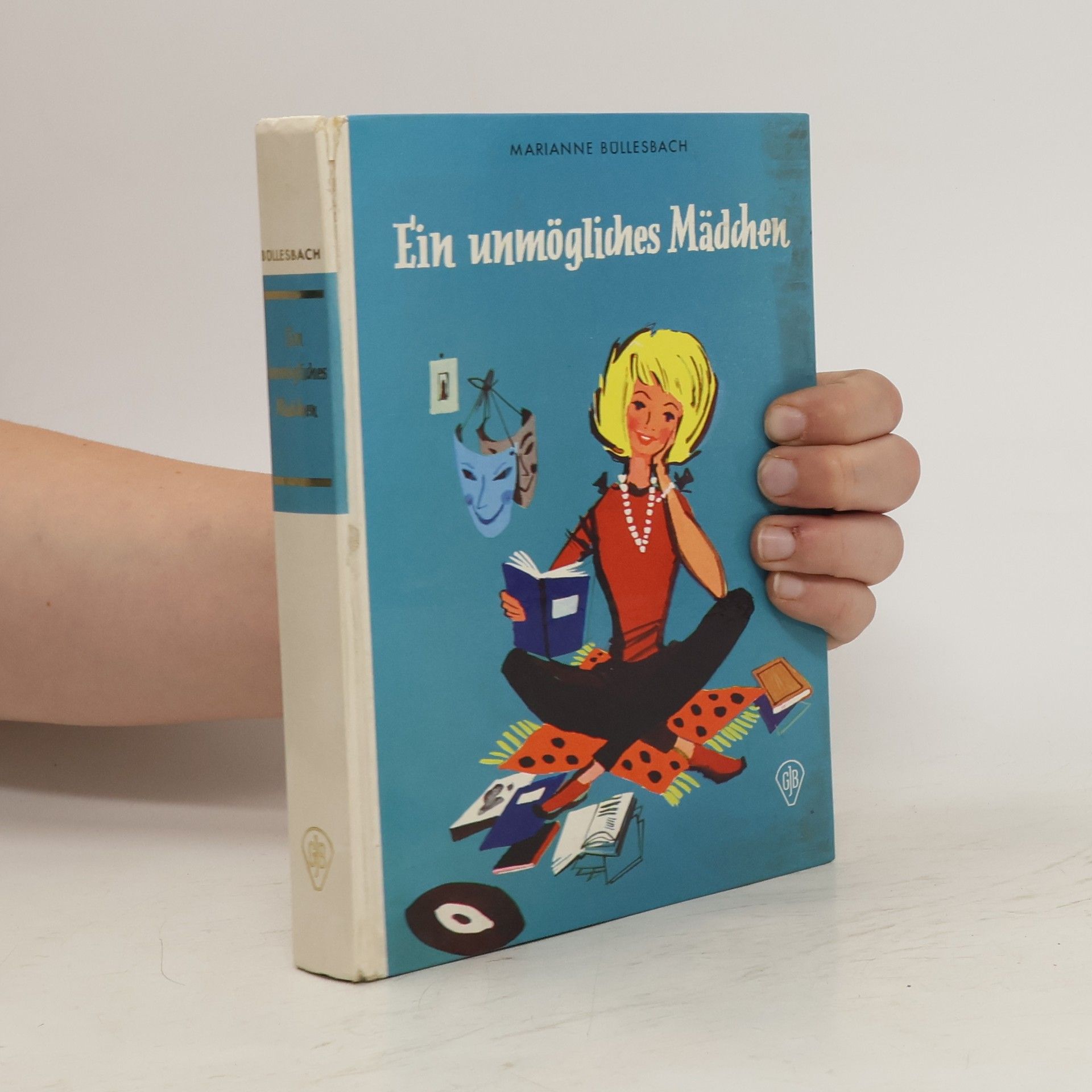 Marianne Büllesbach Ein unmögliches Mädchen