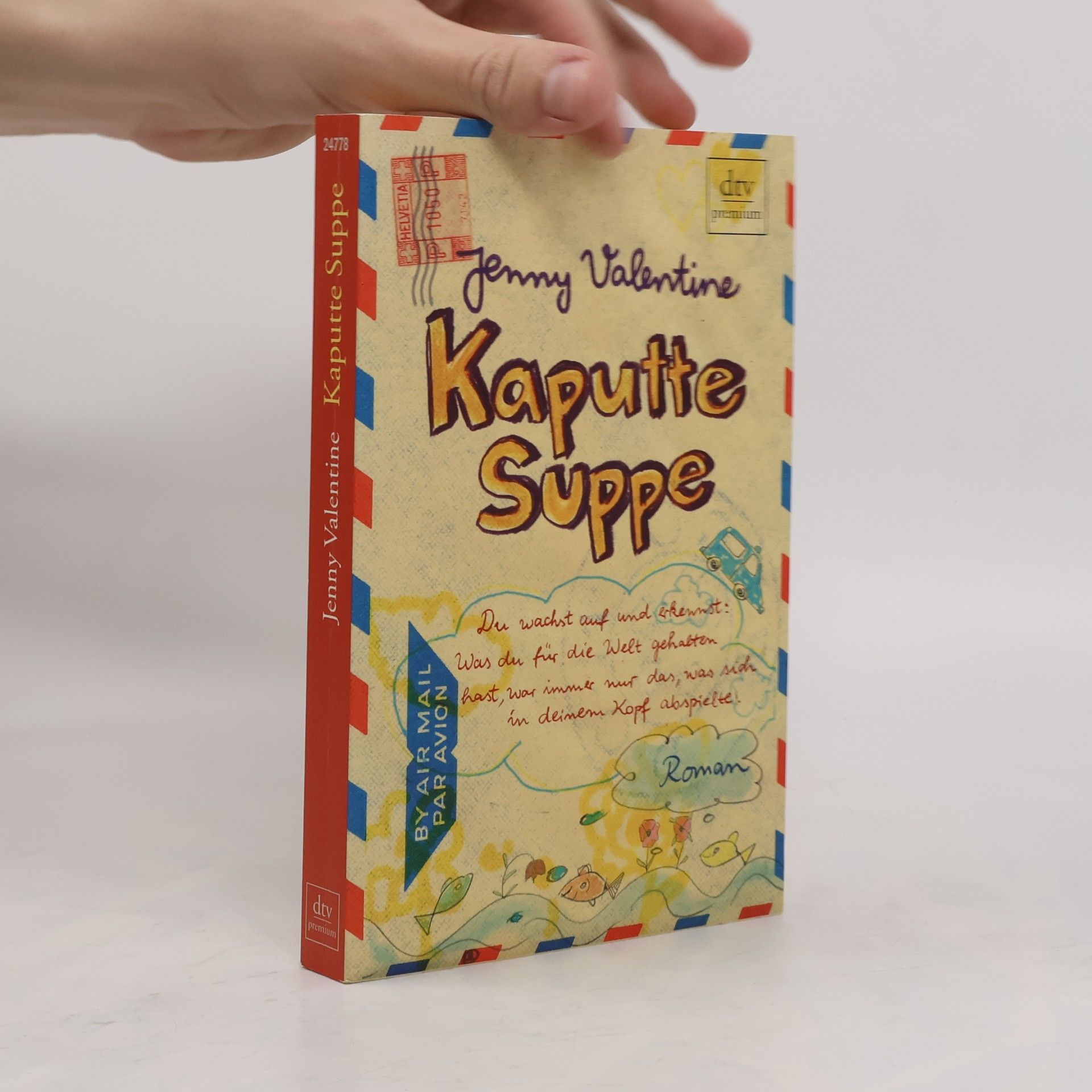Jenny Valentine Kaputte Suppe