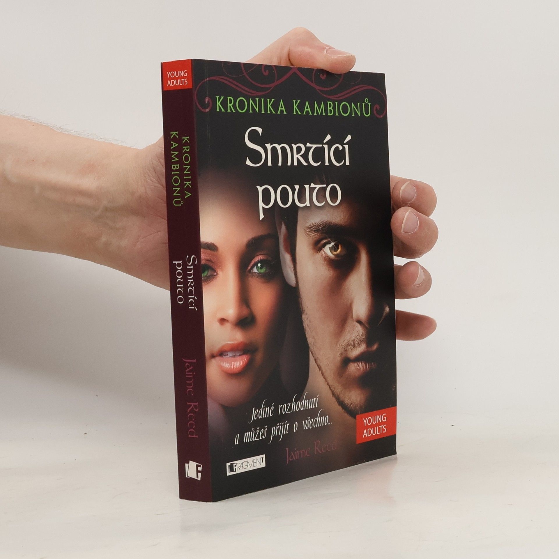 Jaime Reed Smrtící pouto. [2. díl]