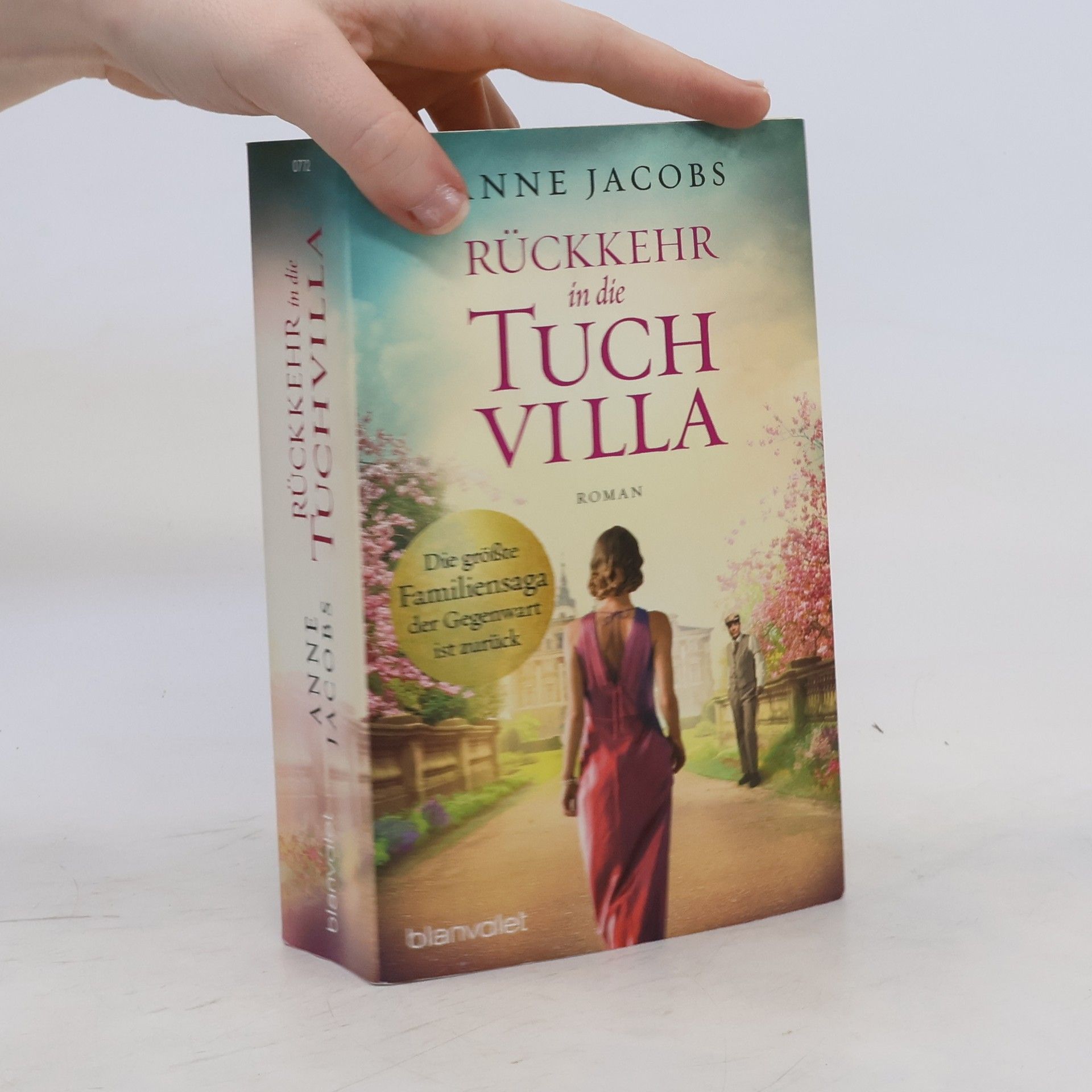Anne Jacobs Rückkehr in die Tuchvilla
