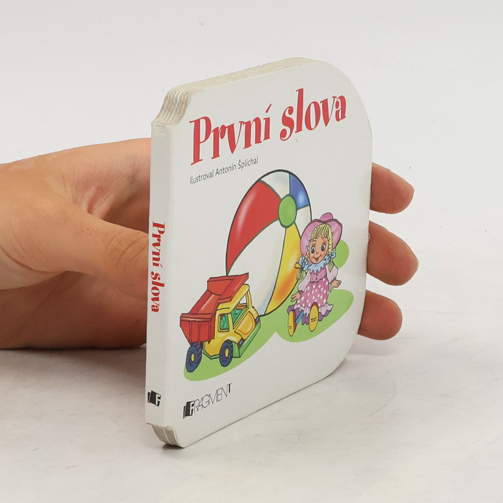 Antonín Šplíchal První slova