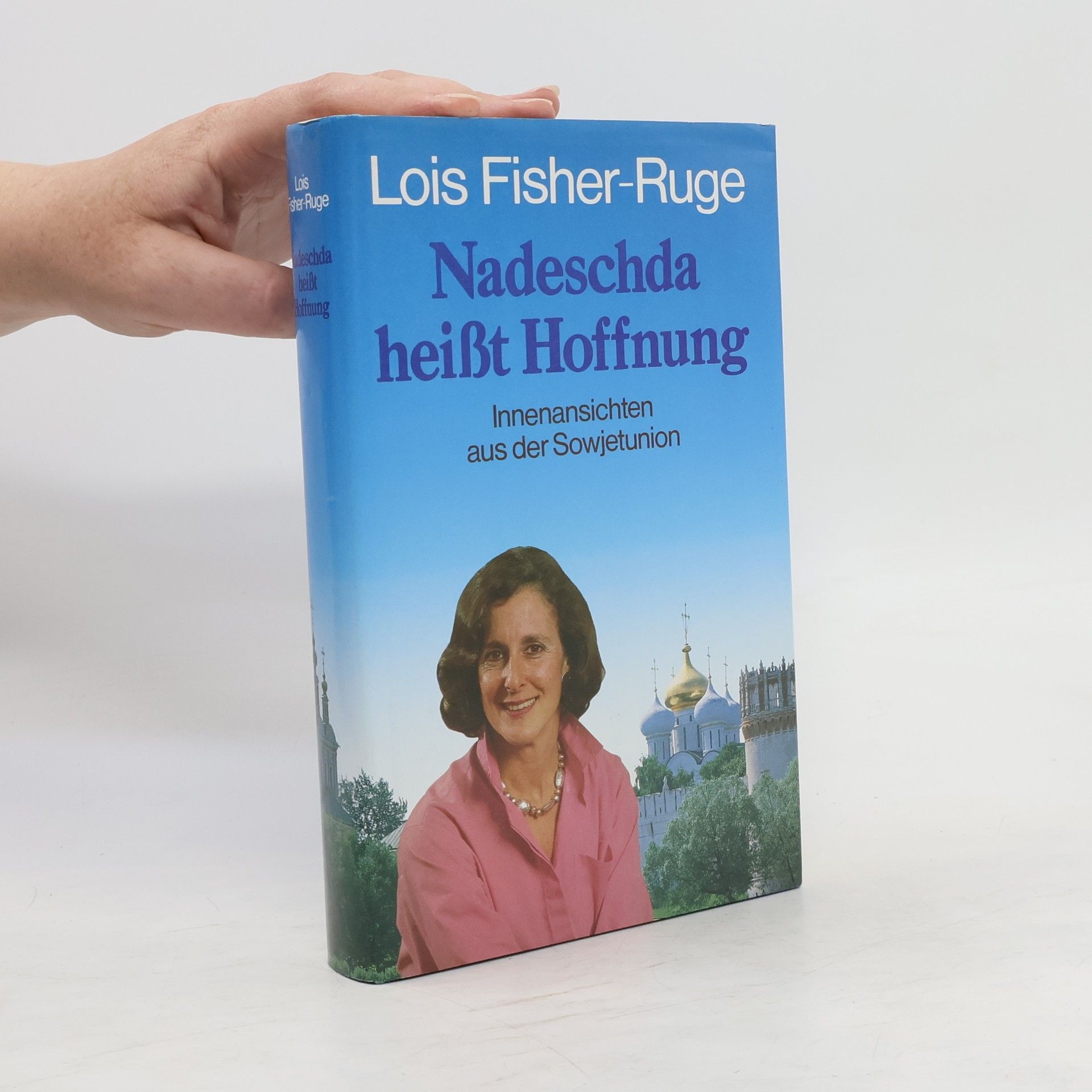 Lois Fischer-Ruge Nadeschda heißt Hoffnung