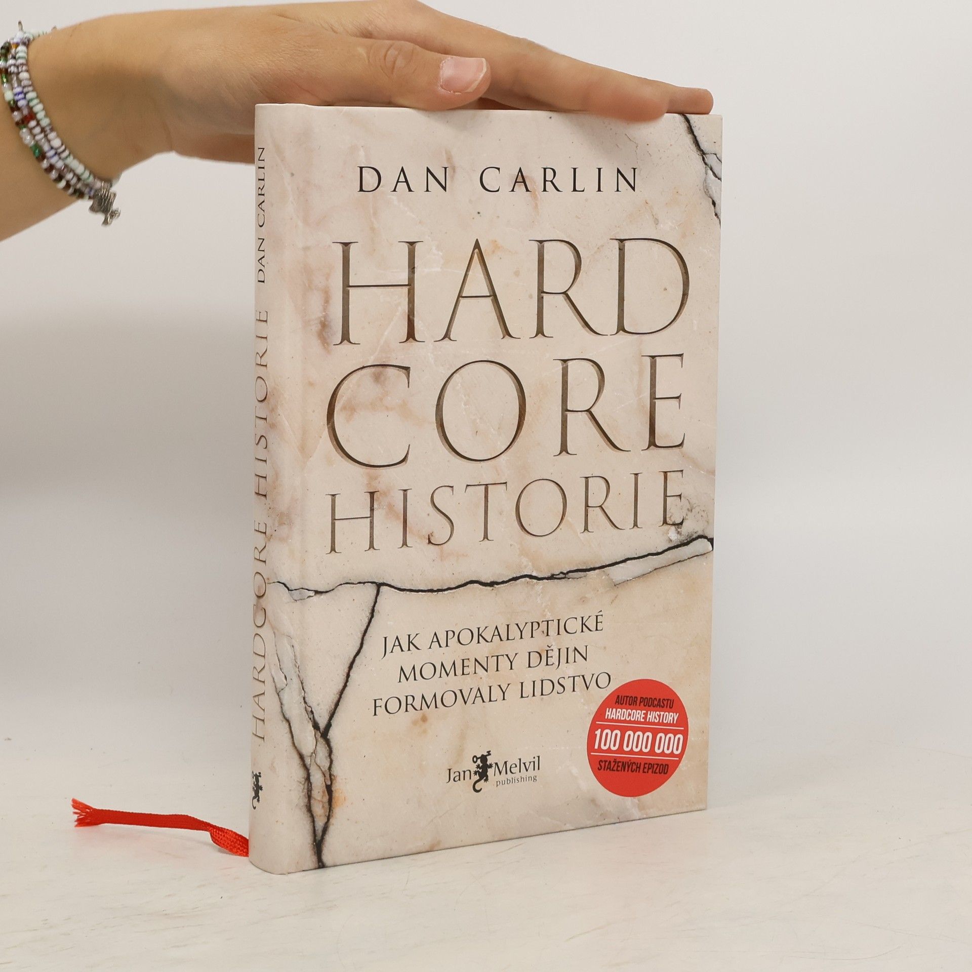 Dan Carlin Hardcore historie