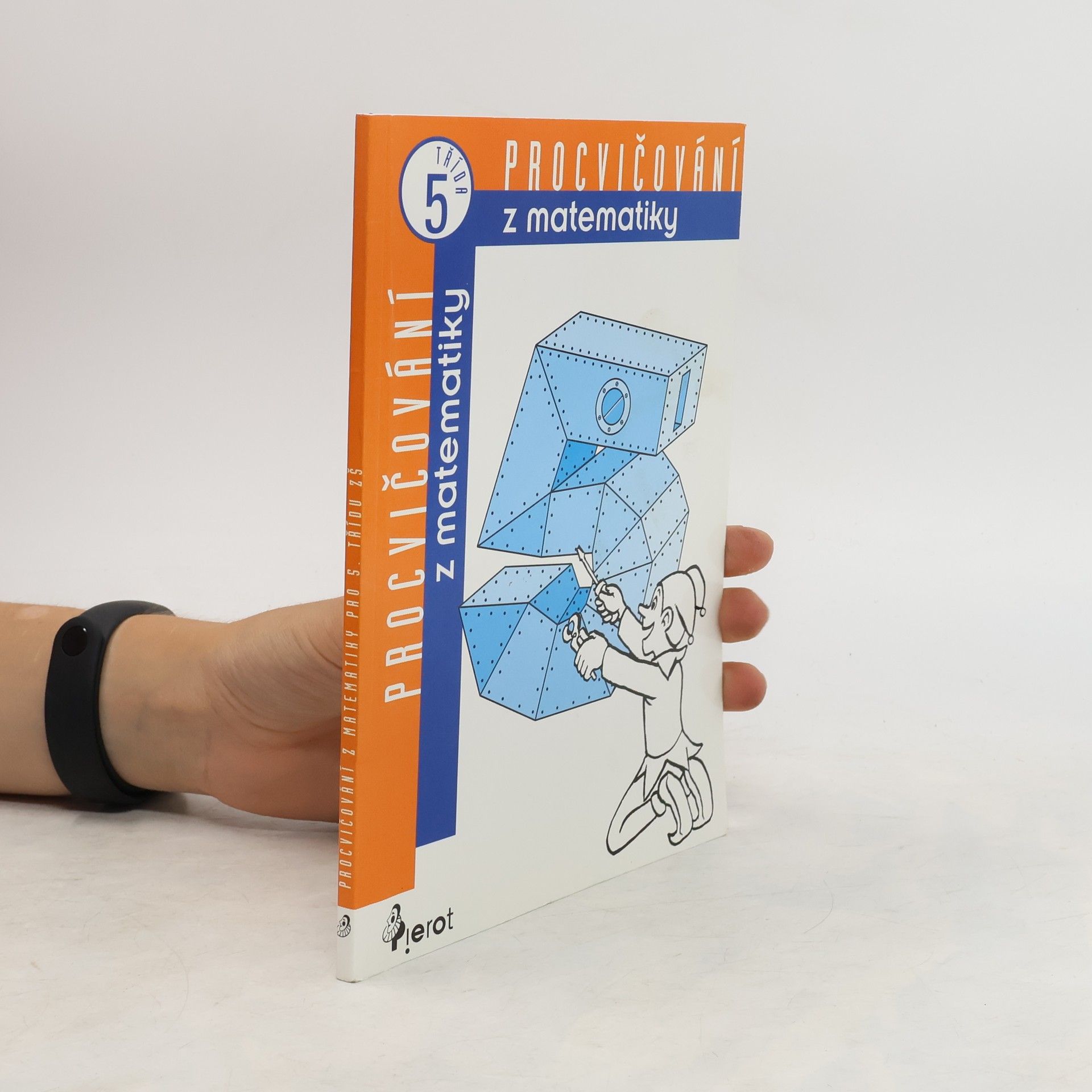 Petr Vandas Procvičování z matematiky pro 5. třídu ZŠ