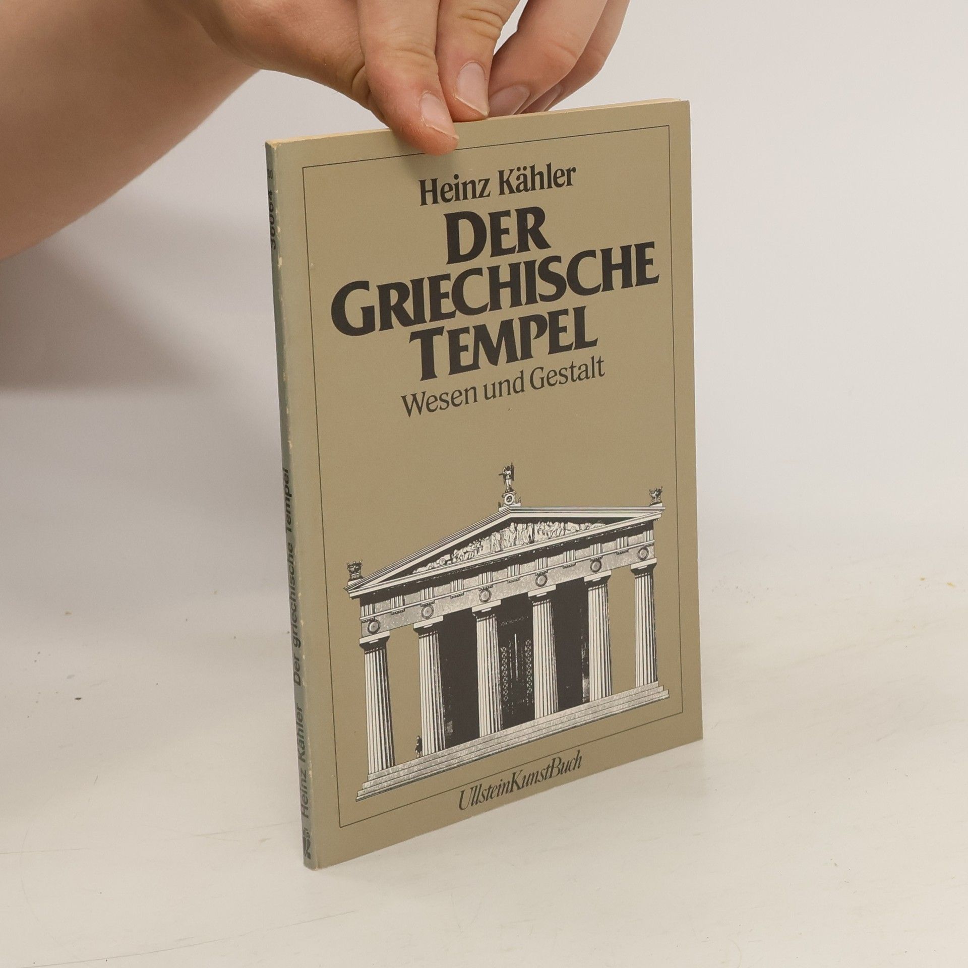 Heinz Kahler Der griechische Tempel