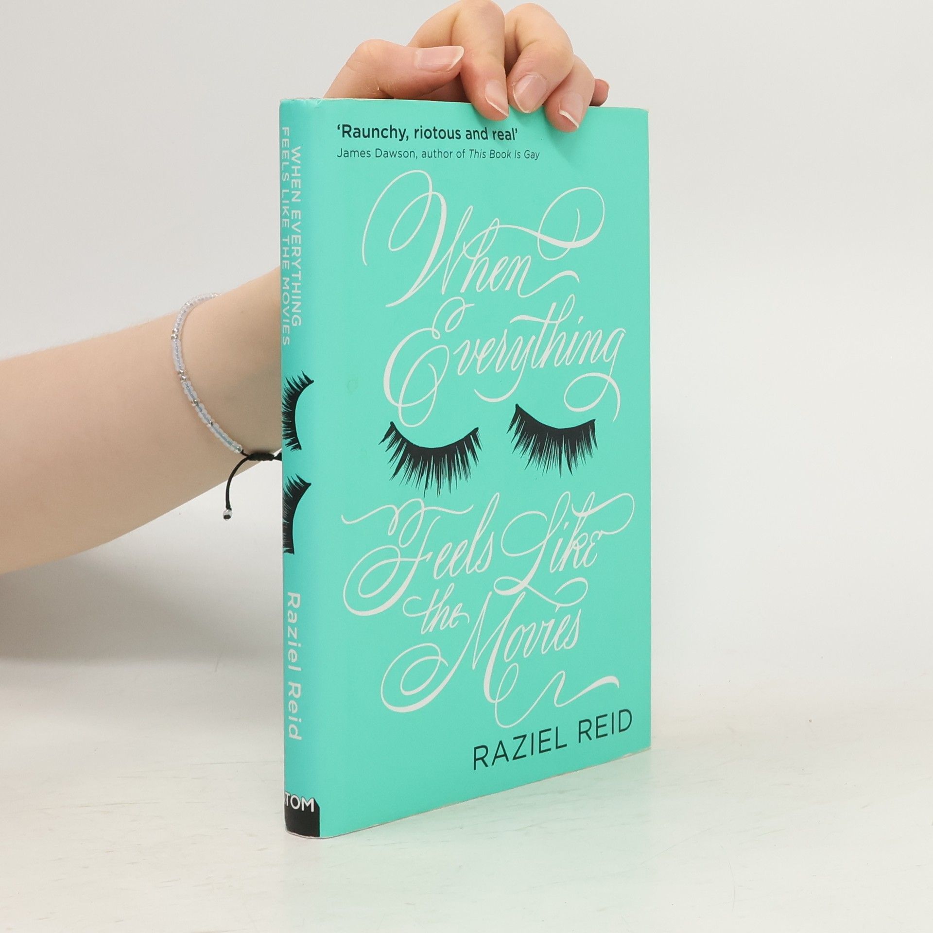 Raziel Reid When Everything Feels Like the Movies. Movie Star, englische Ausgabe