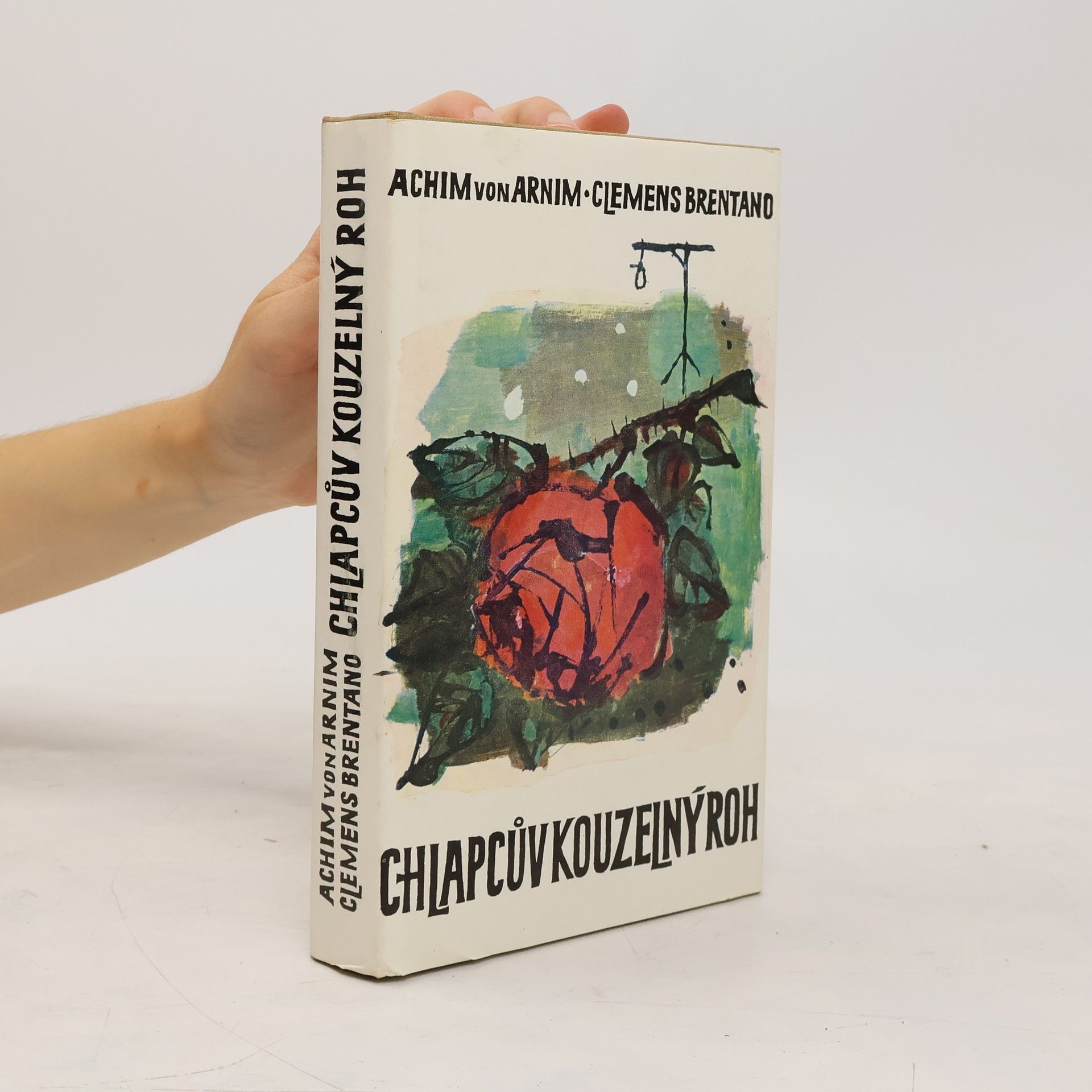 Ludwig Achim von Arnim Chlapcův kouzelný roh