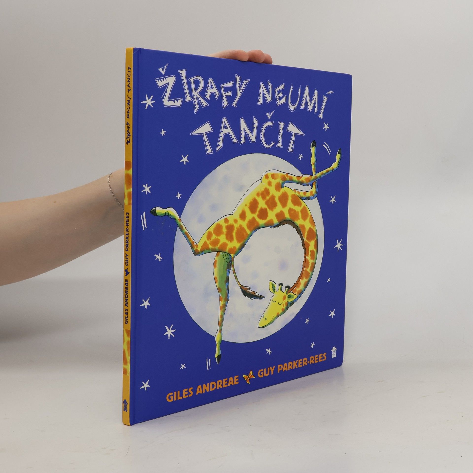 Giles Andreae Žirafy neumí tančit