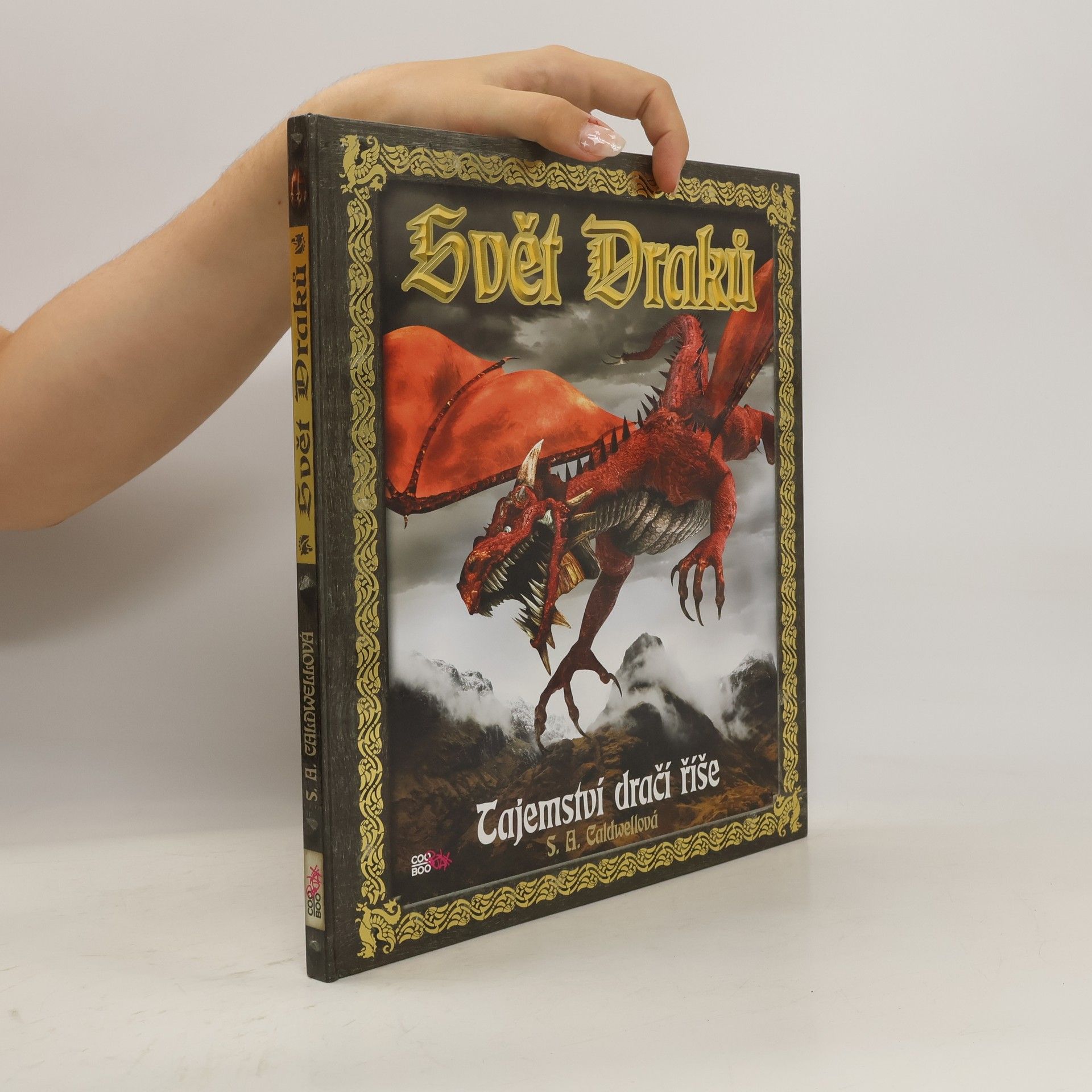 Stella Caldwell Svět draků - Tajemství dračí říše