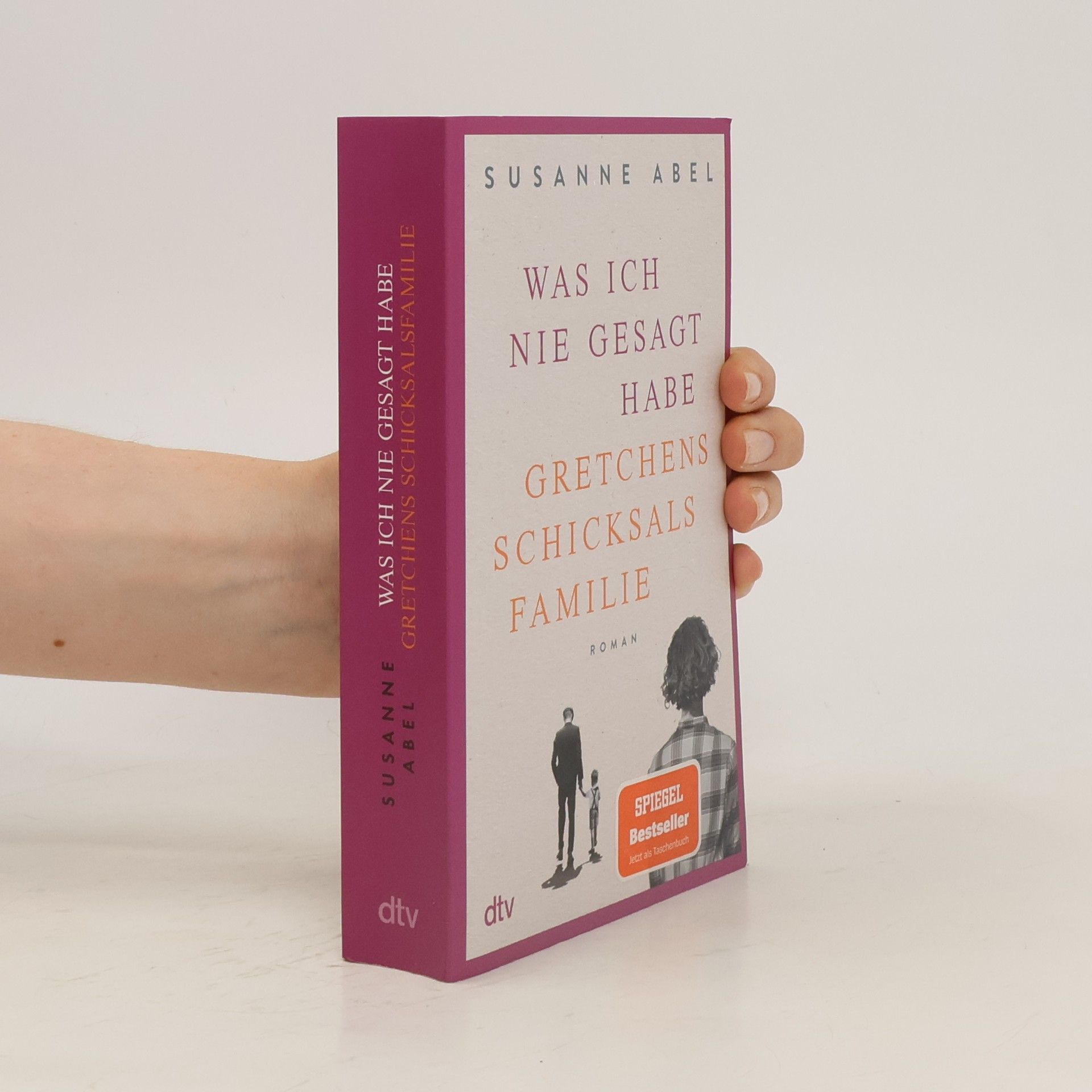 Susanne Abel Was ich nie gesagt habe