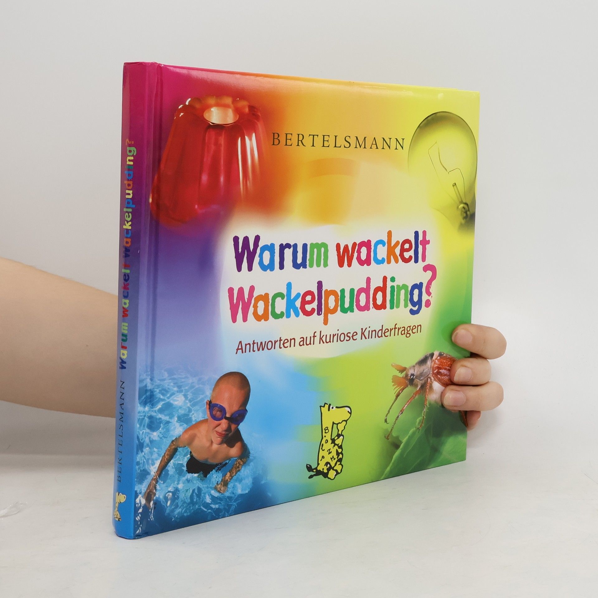 Auteurscollectief Warum wackelt Wackelpudding?