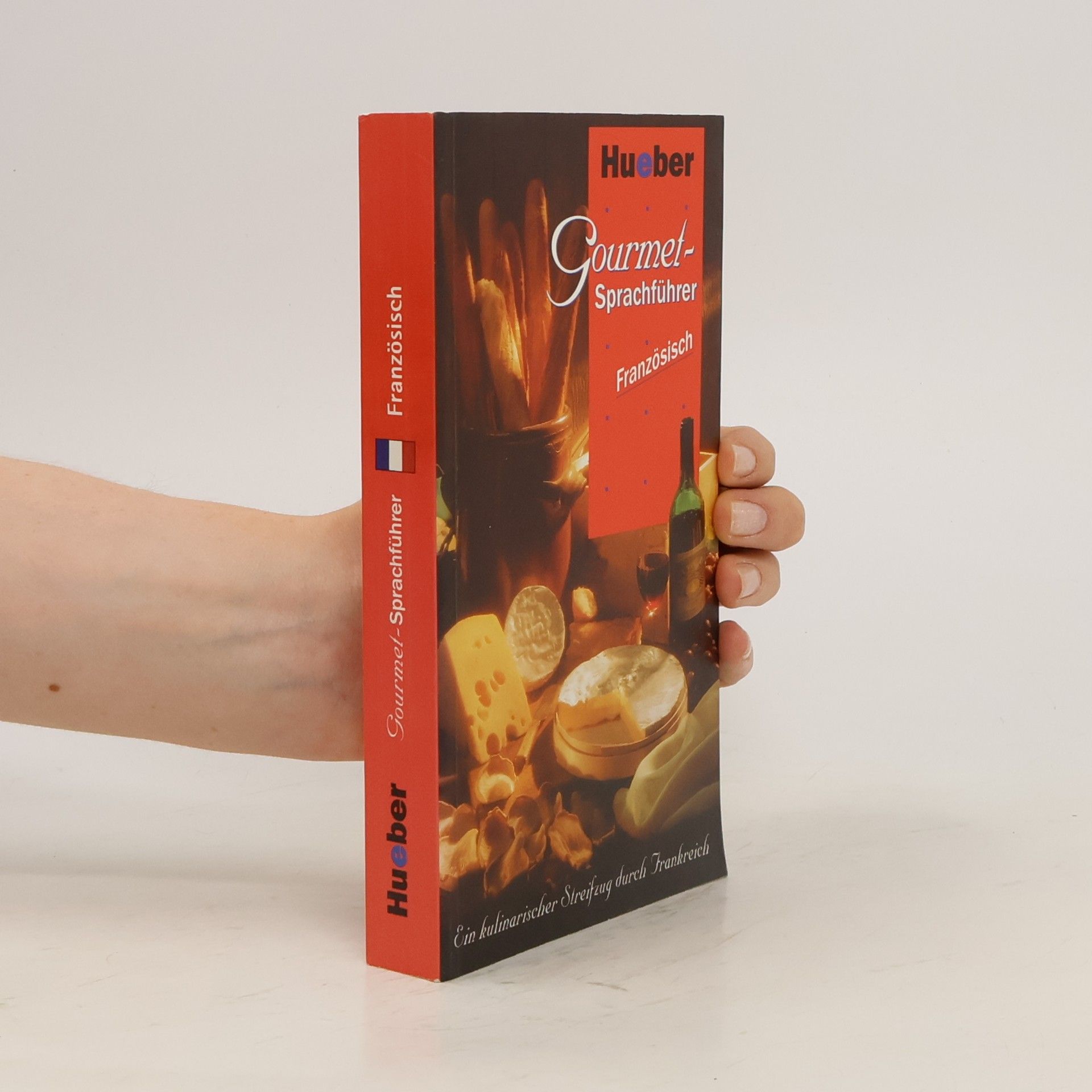 Jean-Bernard Vuillème Gourmet-Sprachführer Französisch