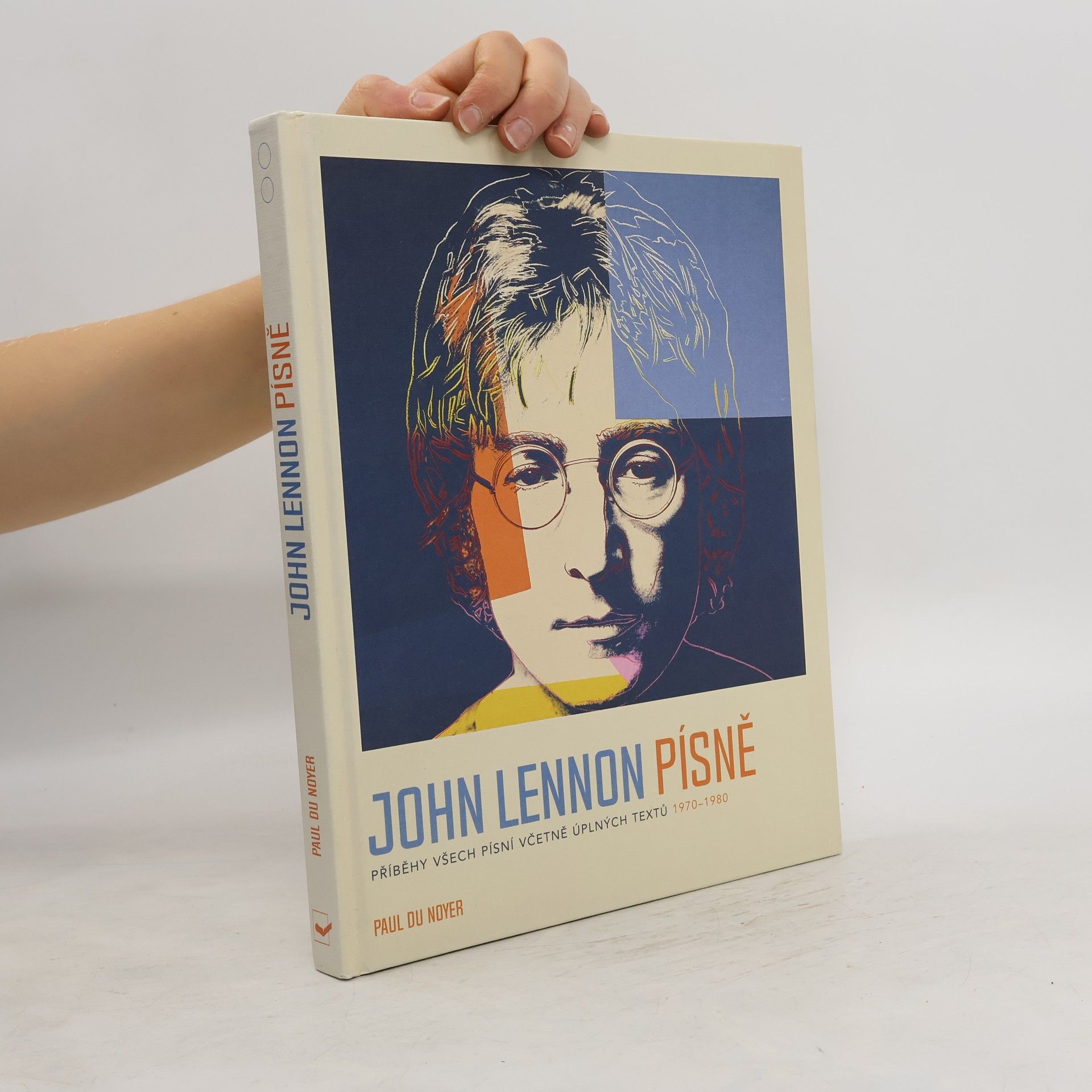 Paul Du Noyer John Lennon - Písně