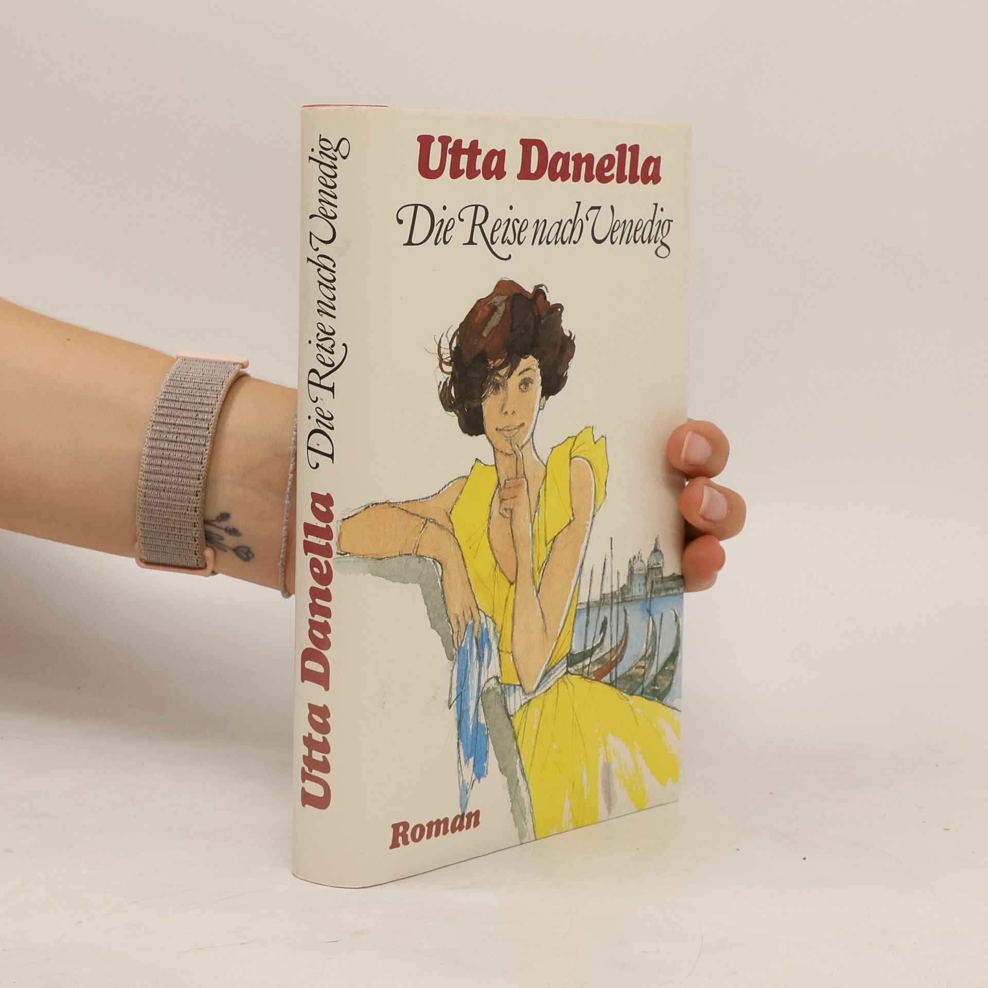 Utta Danella Die Reise nach Venedig