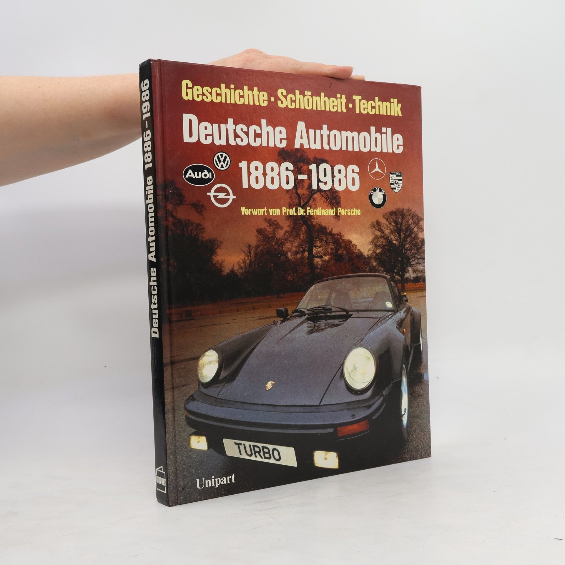 Jonathan Wood Deutsche Automobile 1886 - 1986