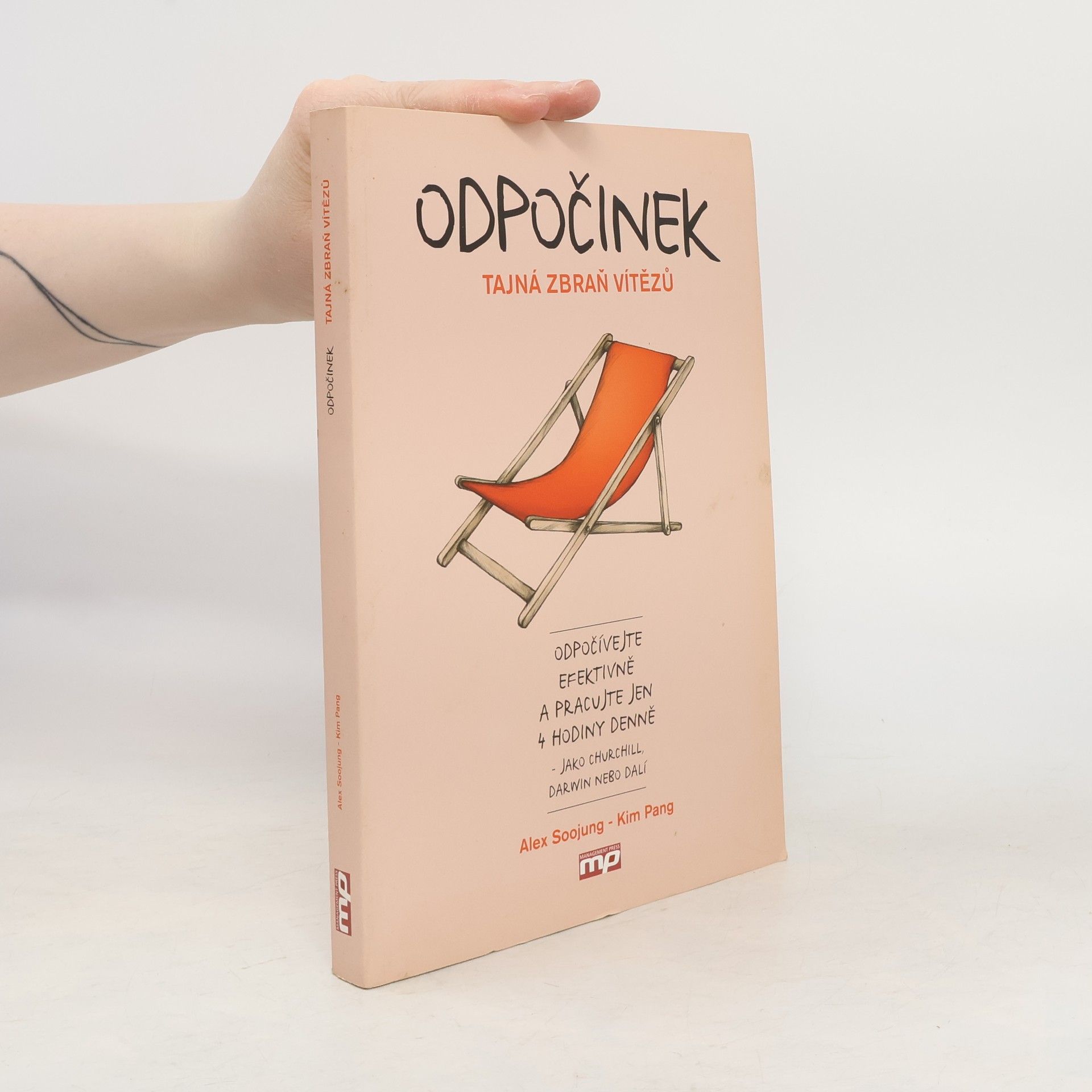 Alex Soojung-Kim Pang Odpočinek