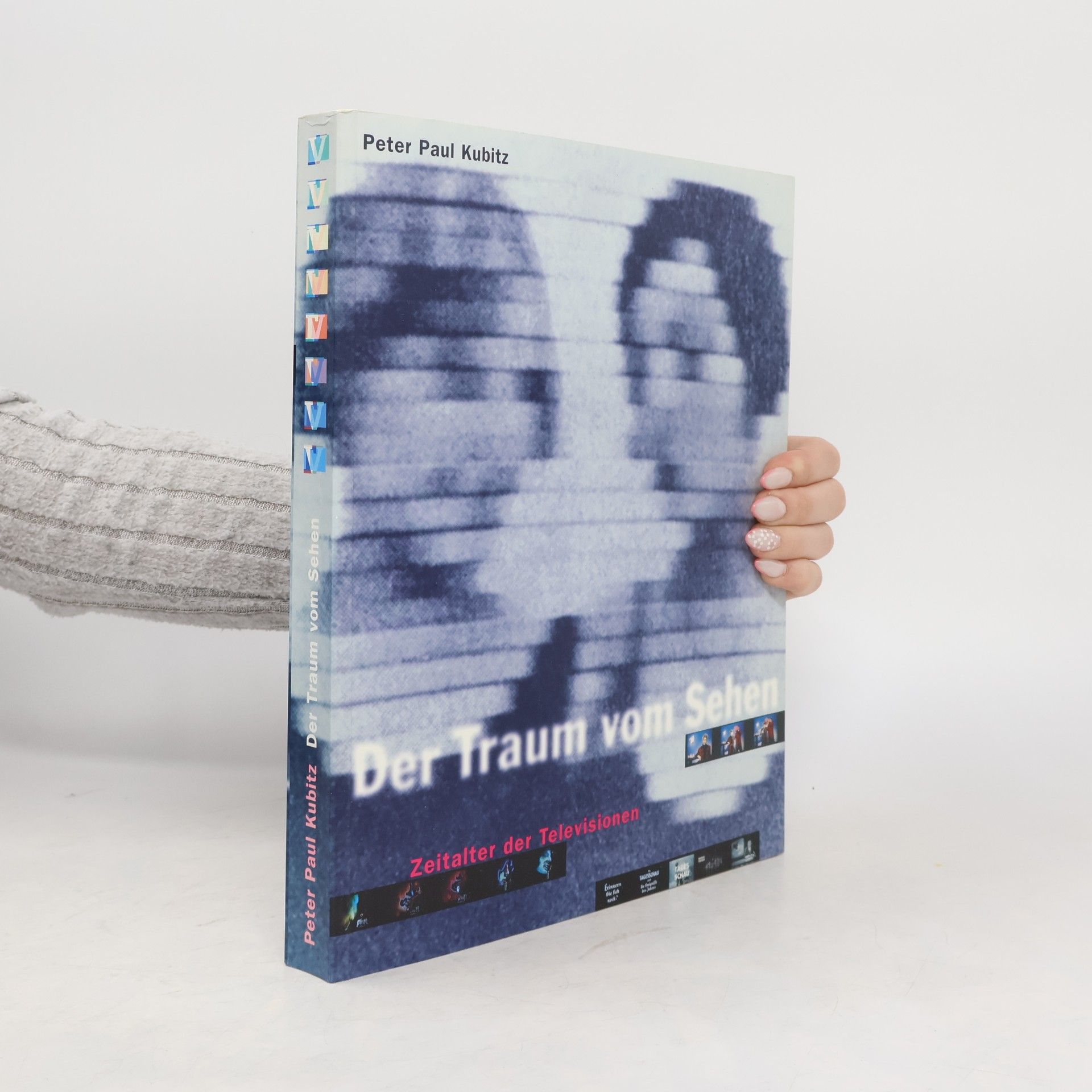 Peter Paul Kubitz Der Traum vom Sehen