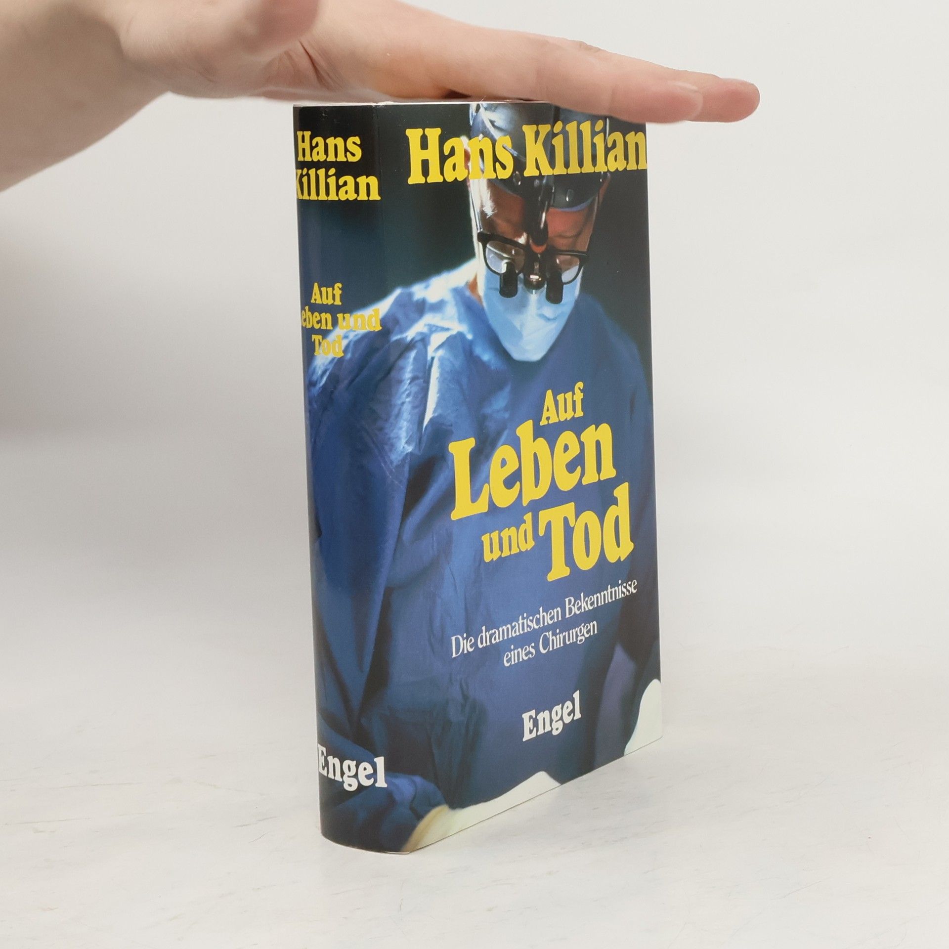 Hans Killian Auf Leben und Tod