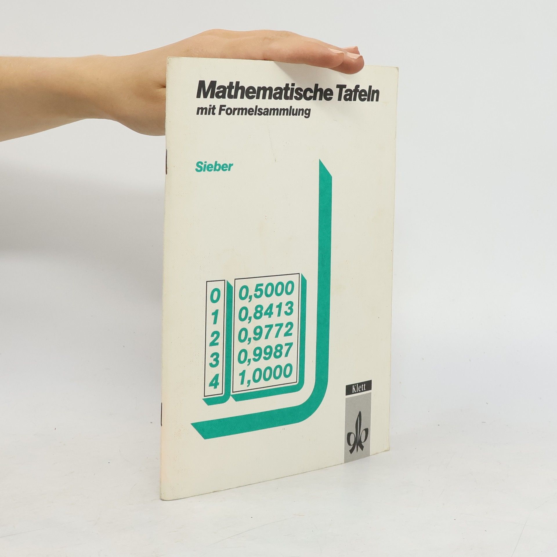 Helmut Sieber Mathematische Tafeln