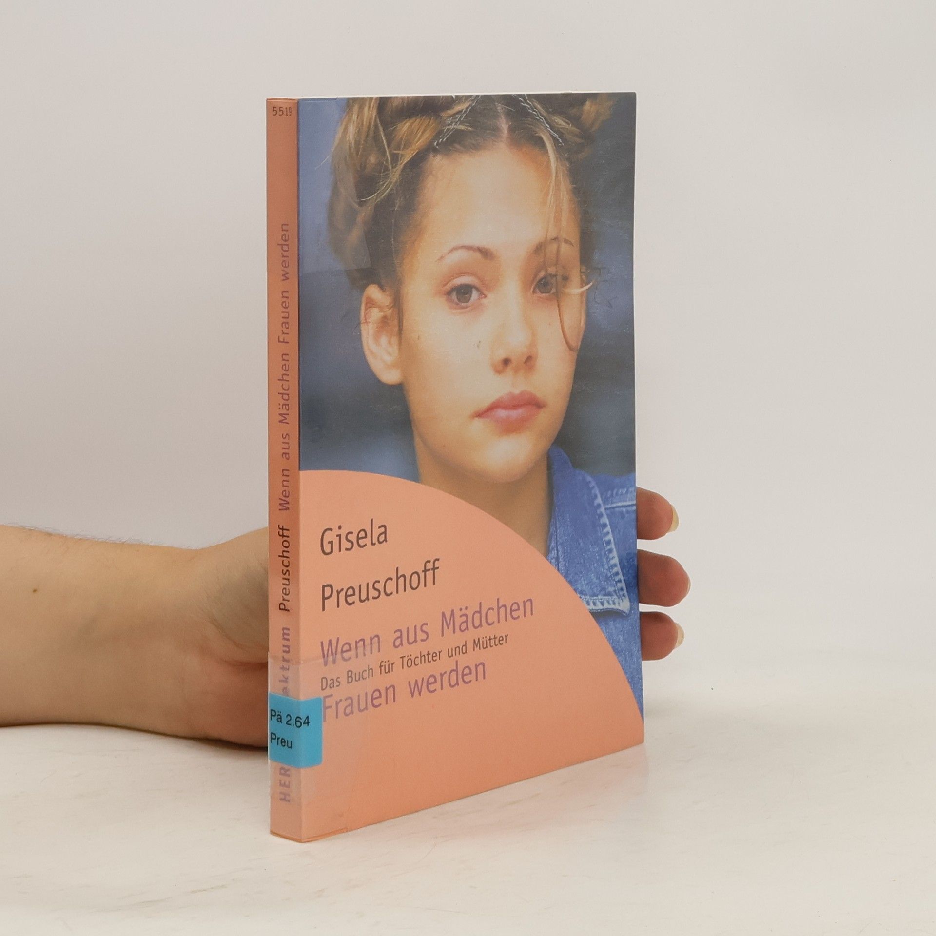 Gisela Preuschoff Wenn aus Mädchen Frauen werden
