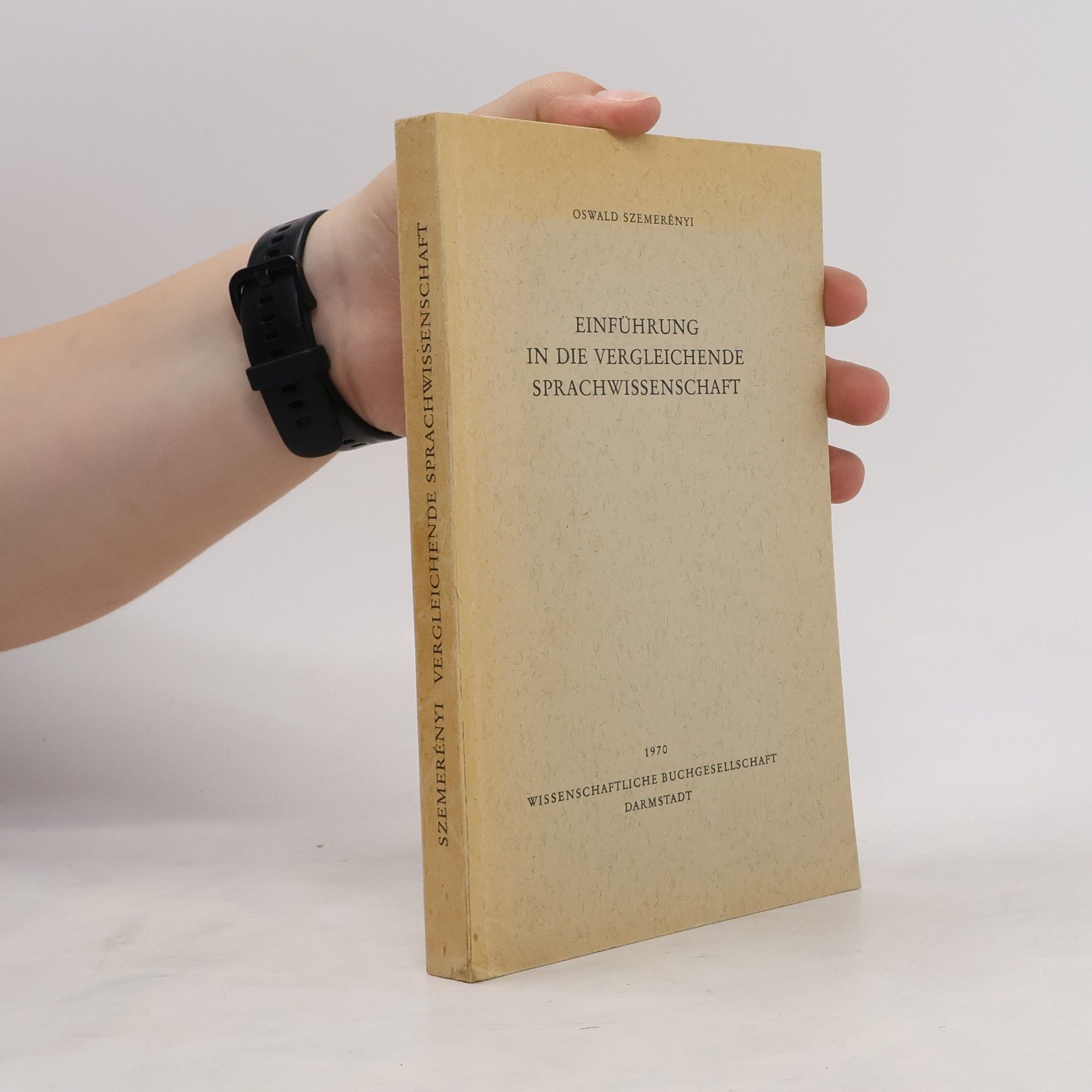 Oswald Szemere nyi Einführung in die Vergleichende Sprachwissenschaft