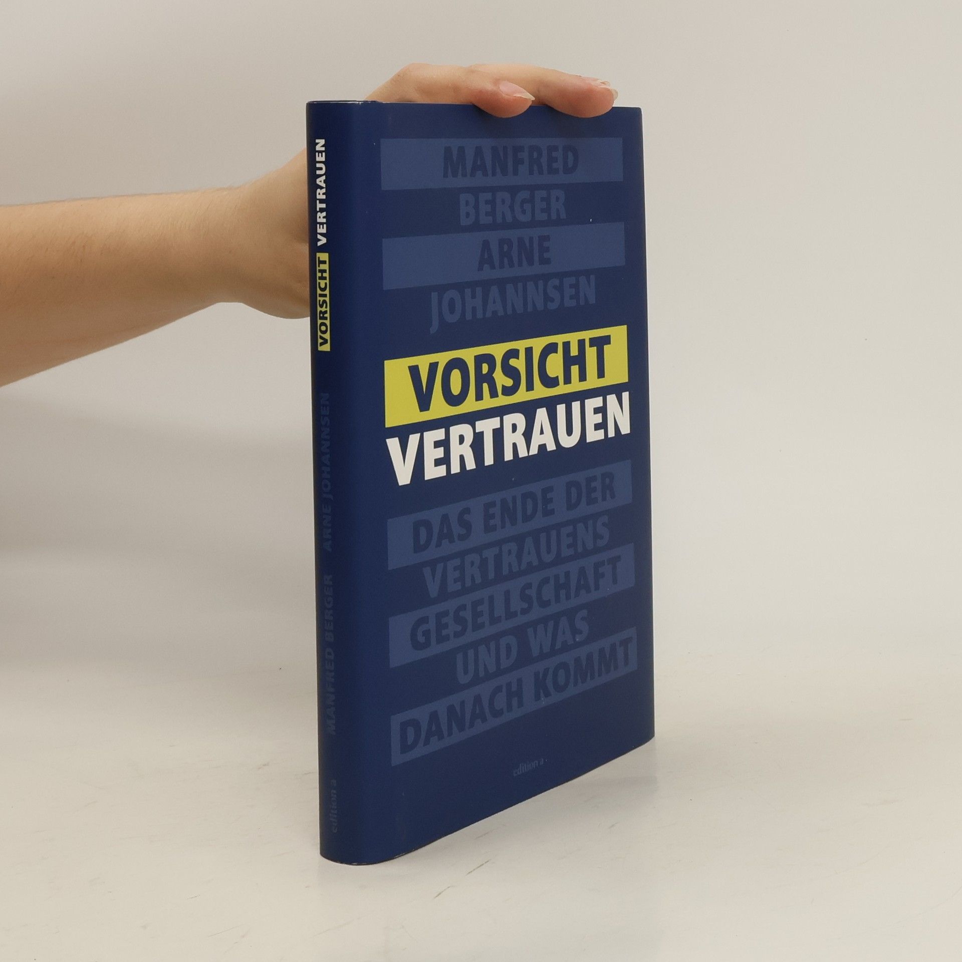 Manfred Berger Vorsicht Vertrauen