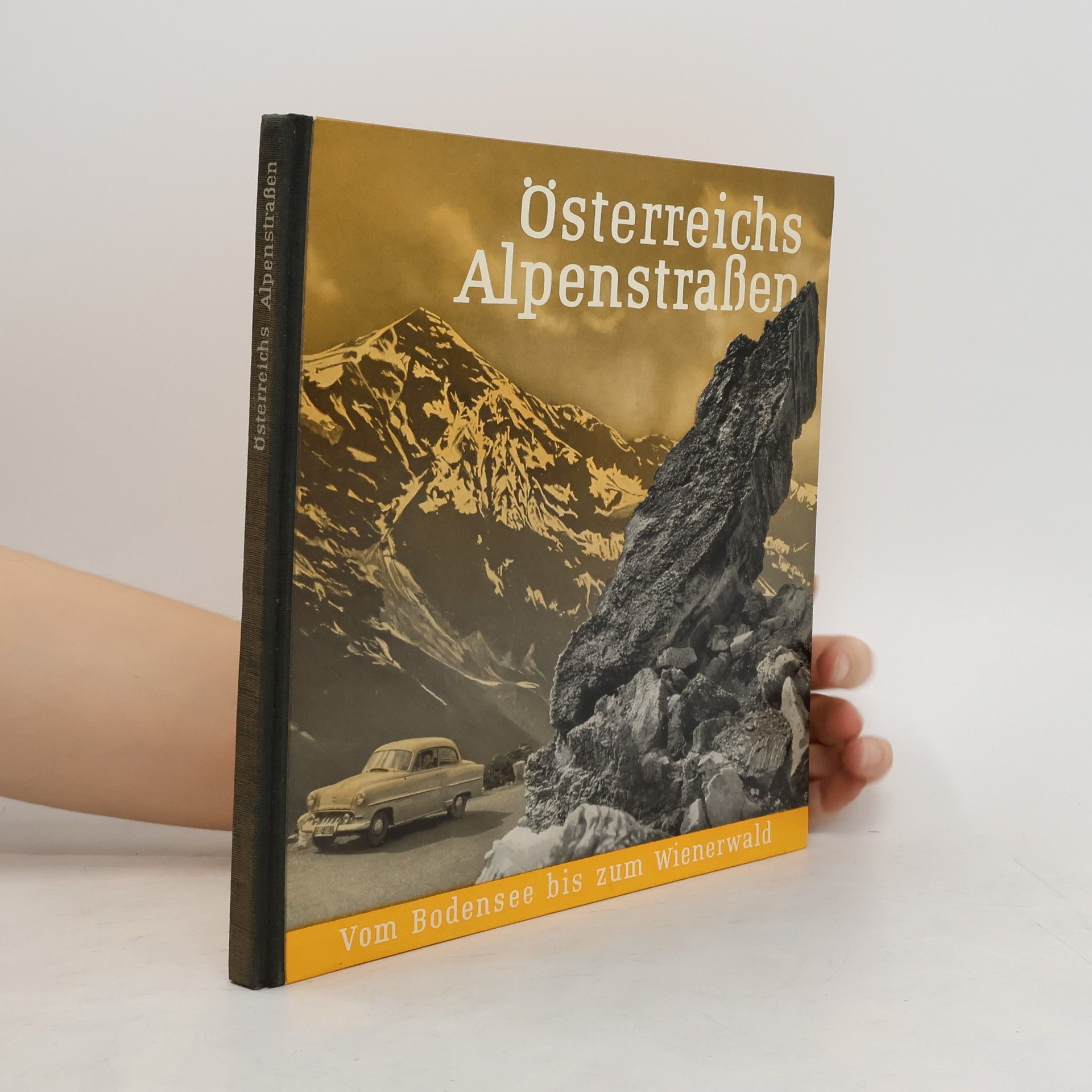 Collective Österreichs Alpenstraßen