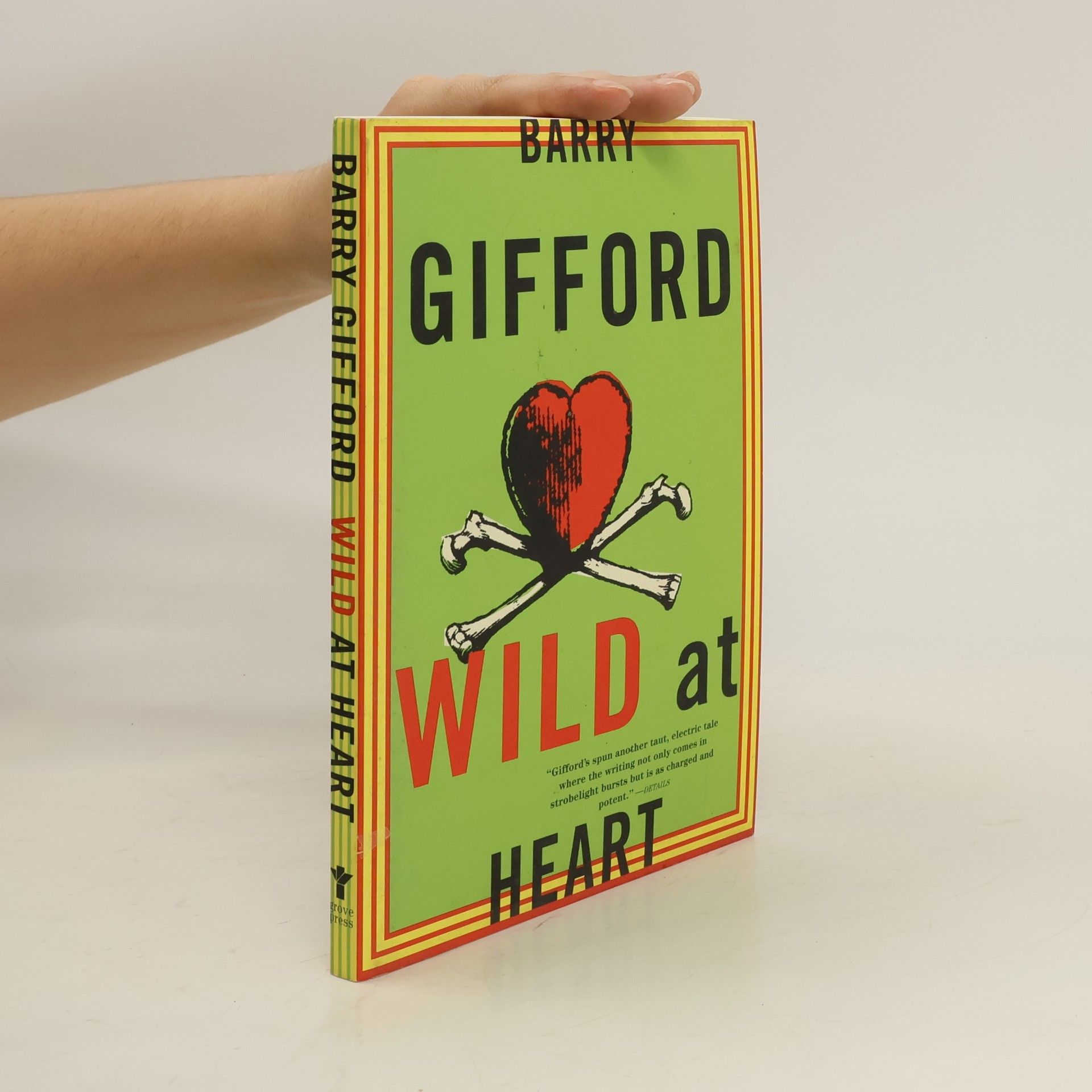 Barry Gifford Wild at Heart