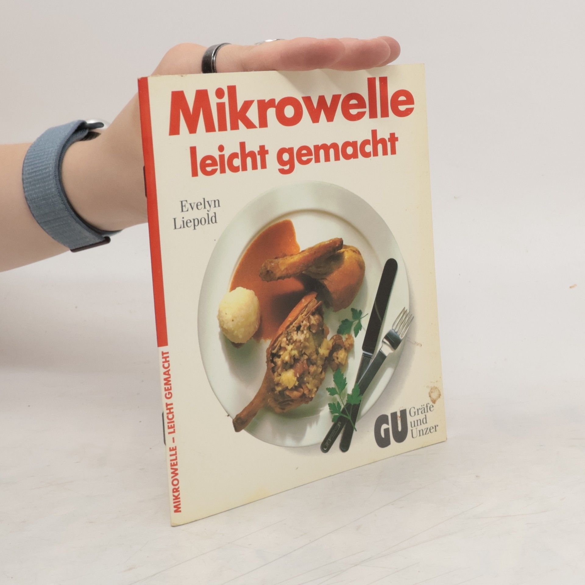 Evelyn Liepold Mikrowelle leicht gemacht