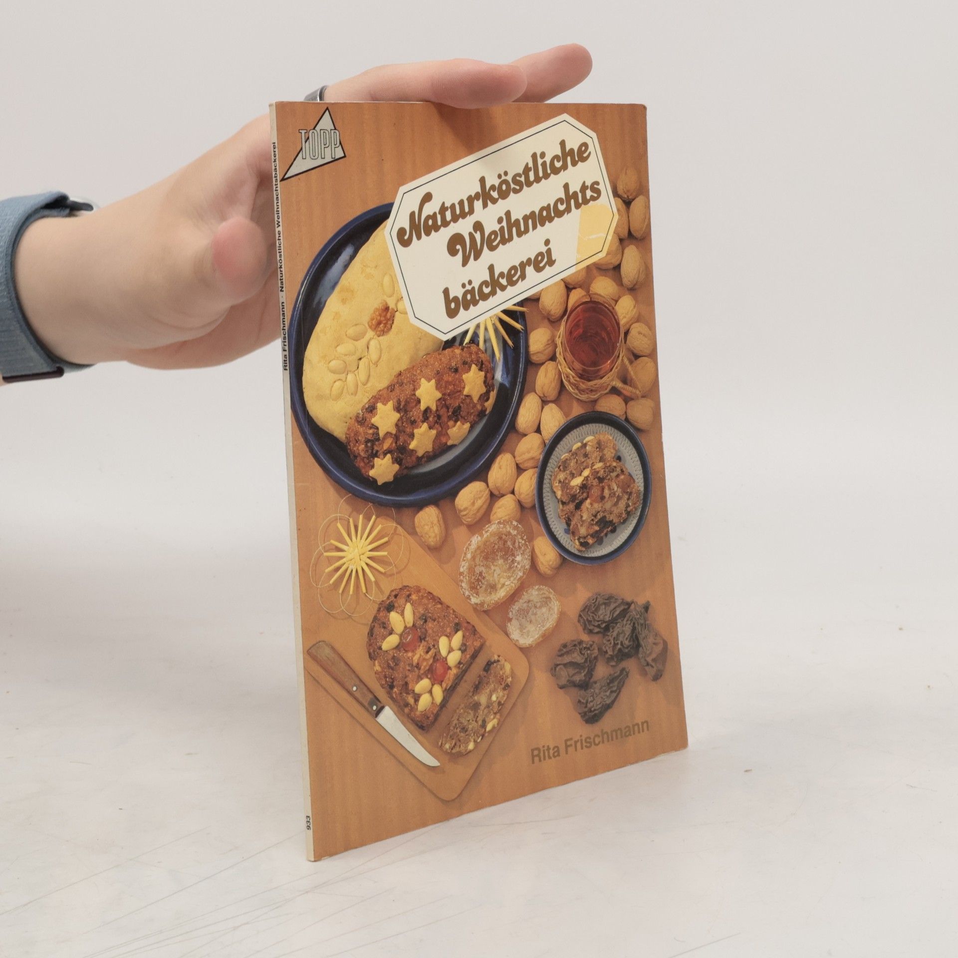 Rita Frischmann Naturköstliche Weihnachtsbäckerei