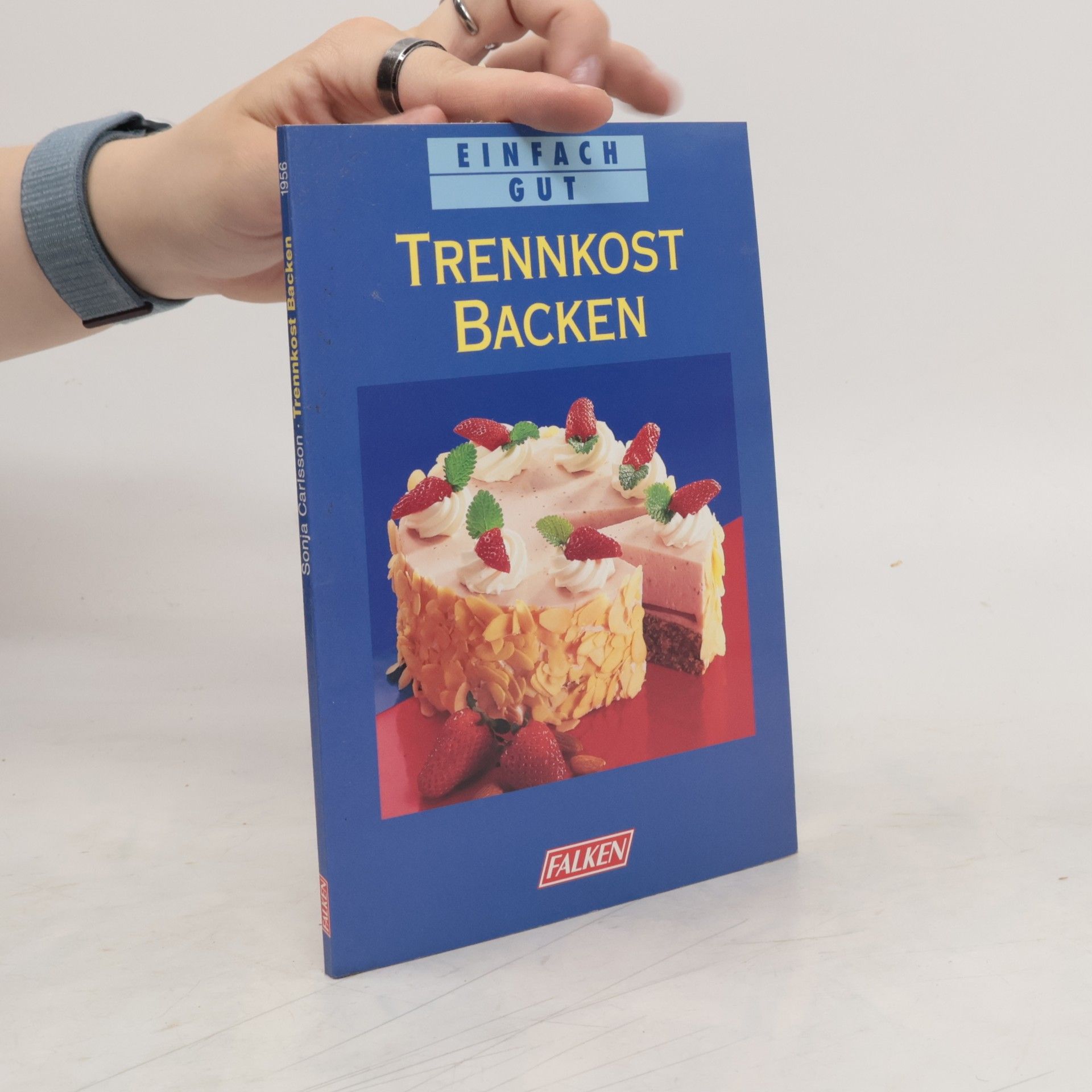 Sonja Carlsson Trennkost backen