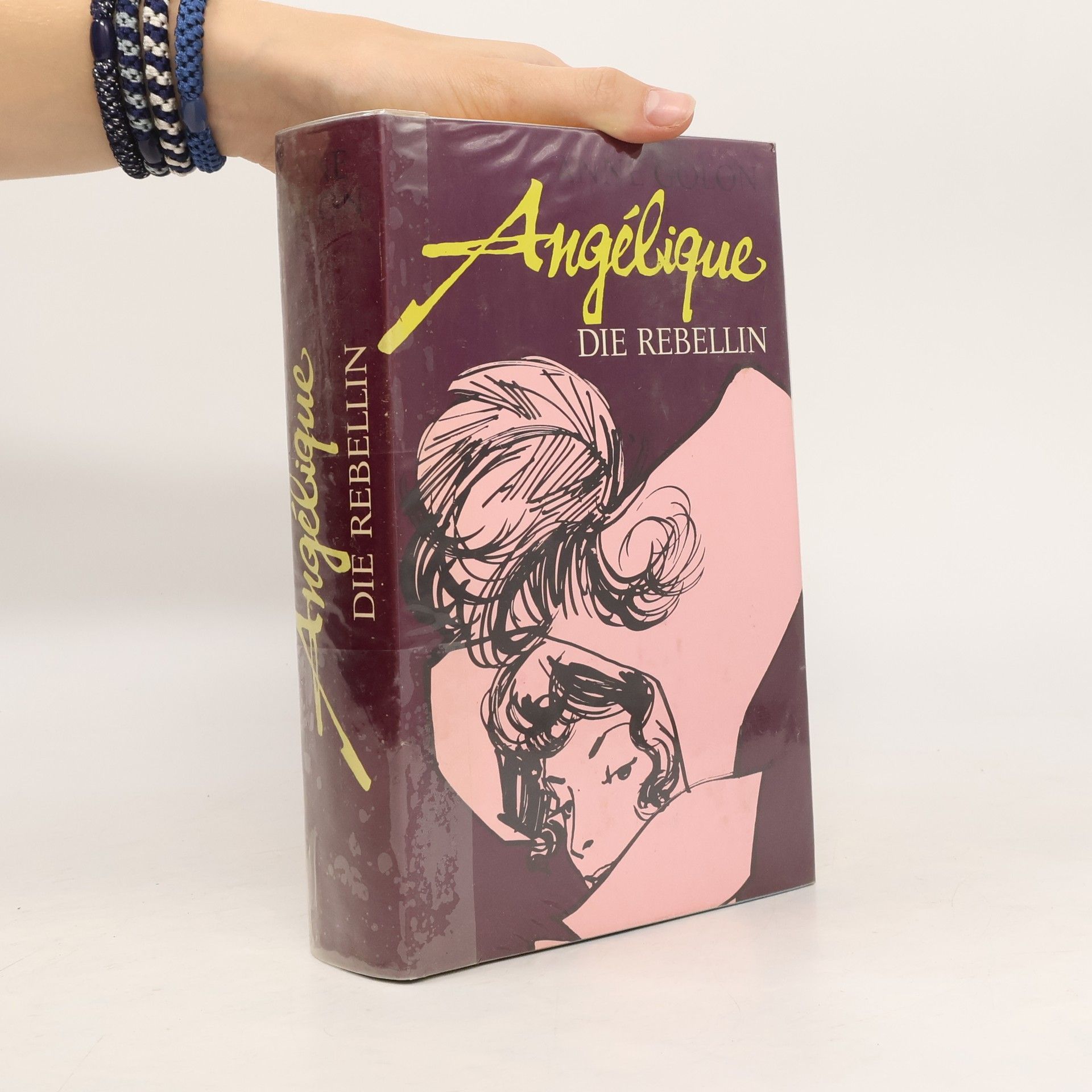 Anne Golon Angélique. Die Rebellin