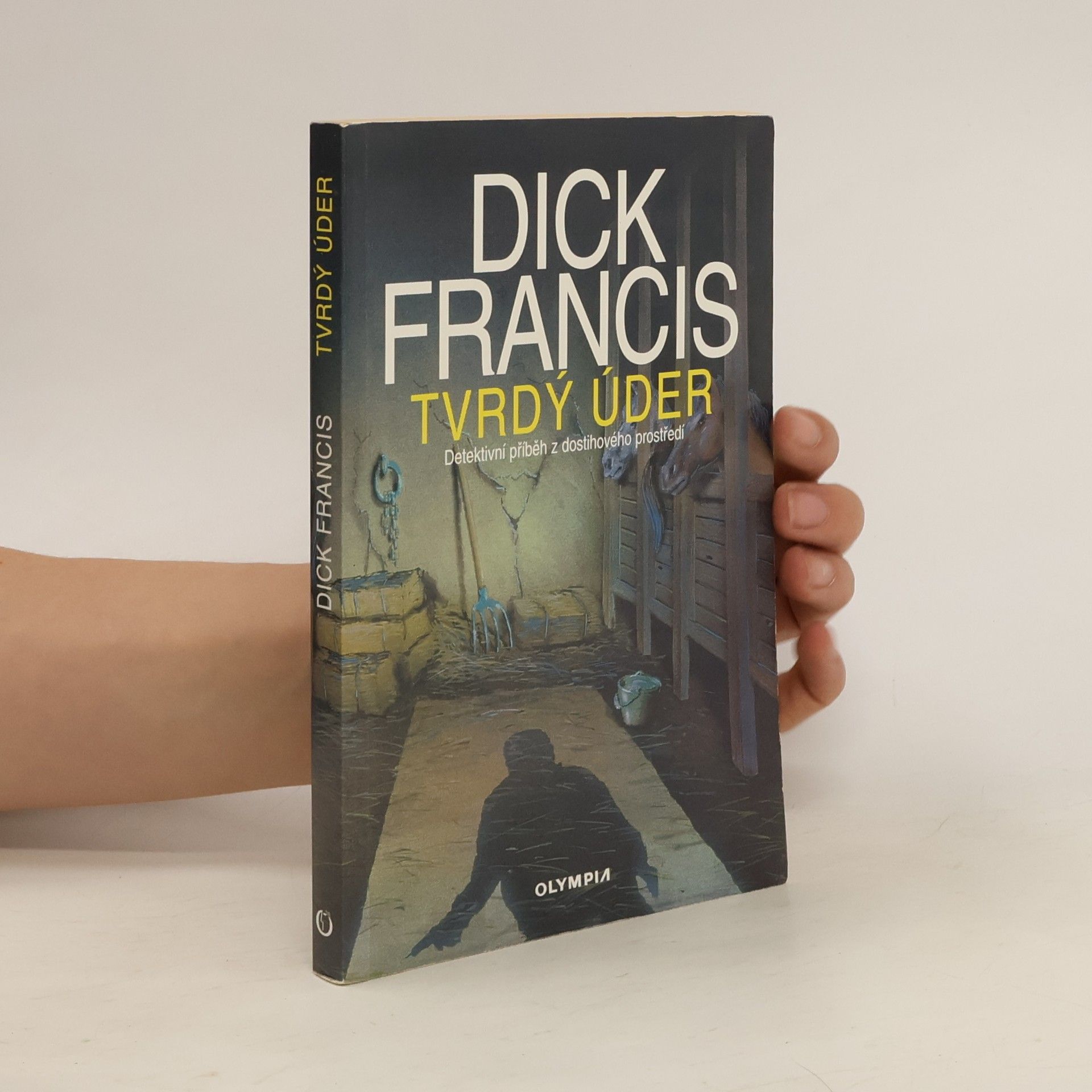Dick Francis Tvrdý úder