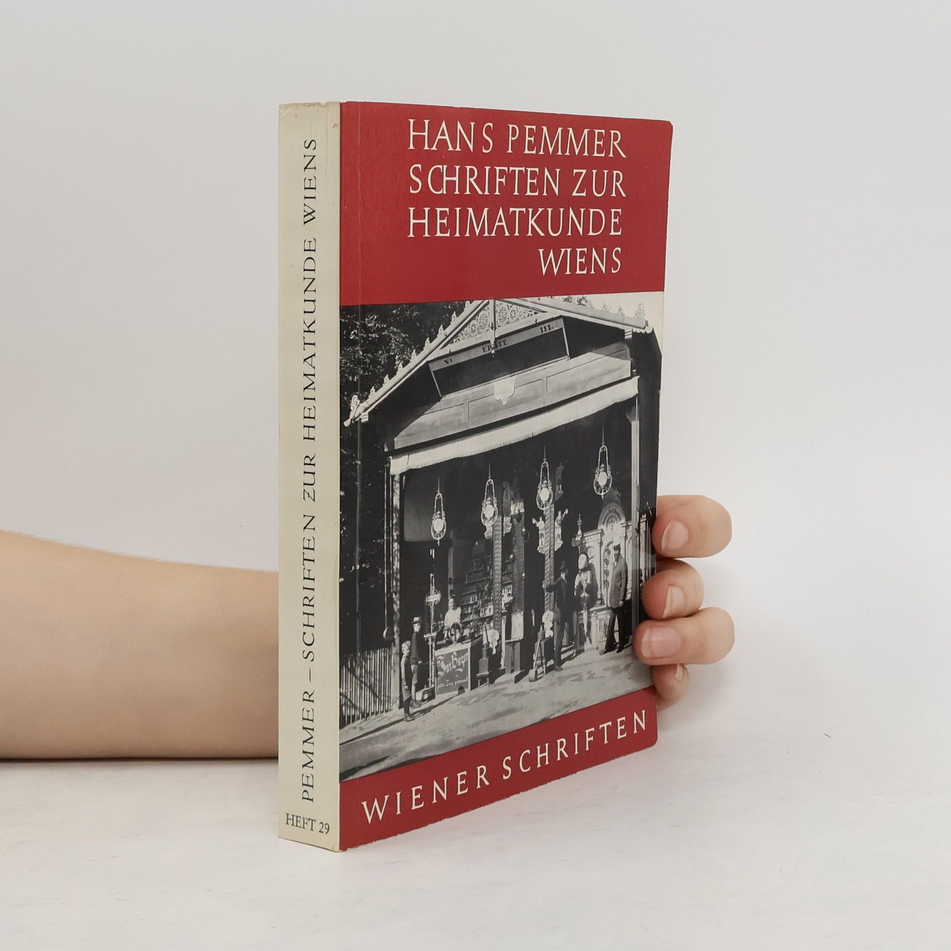 Hans Pemmer Schriften zur Heimatkunde Wiens