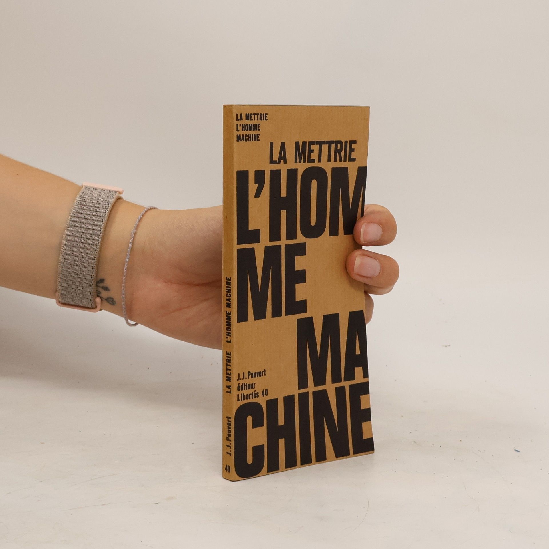 Julien Offray de La Mettrie L'homme machine