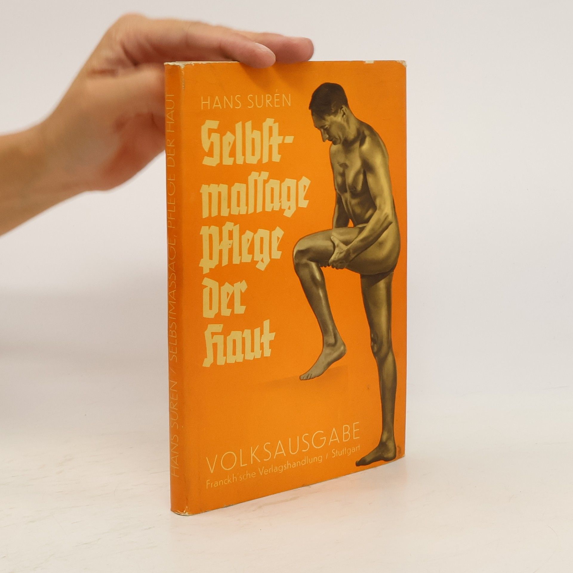 Hans Surén Selbstmassage Pflege der Haut