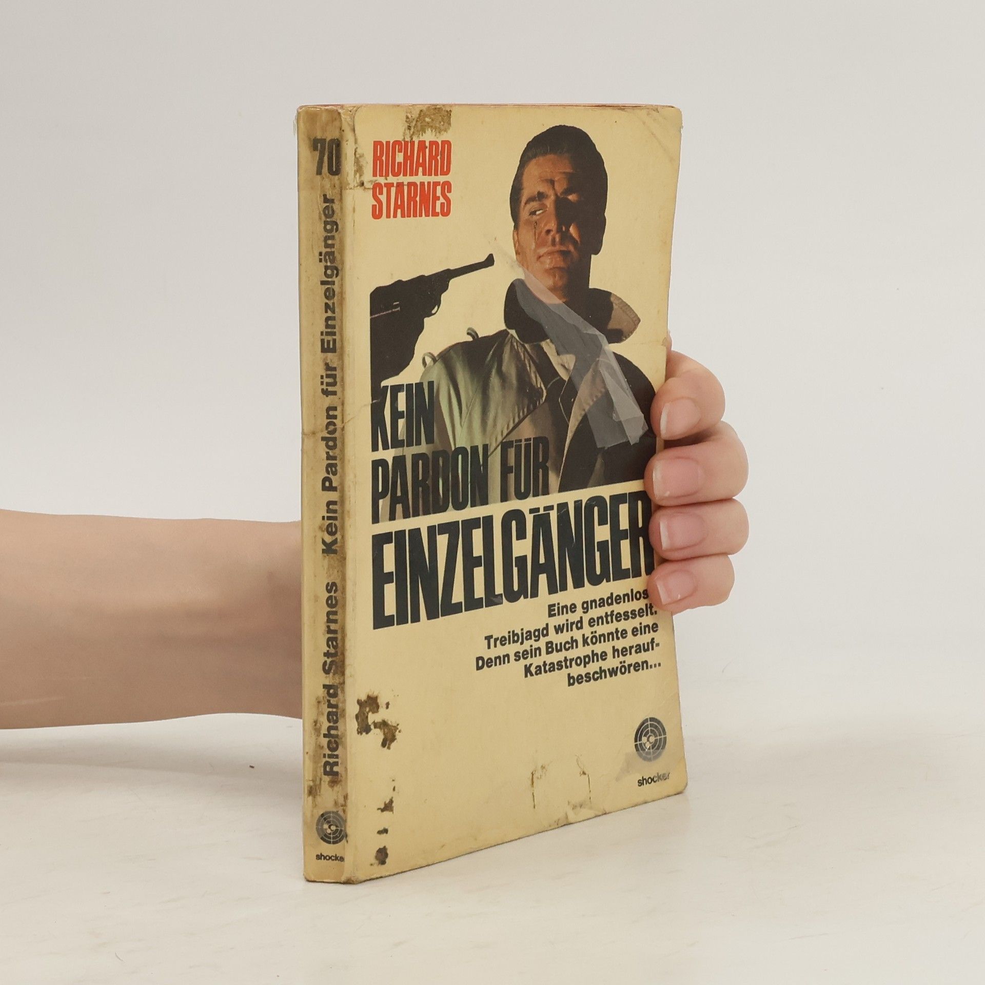 Richard Starnes Kein Pardon für Einzelgänger