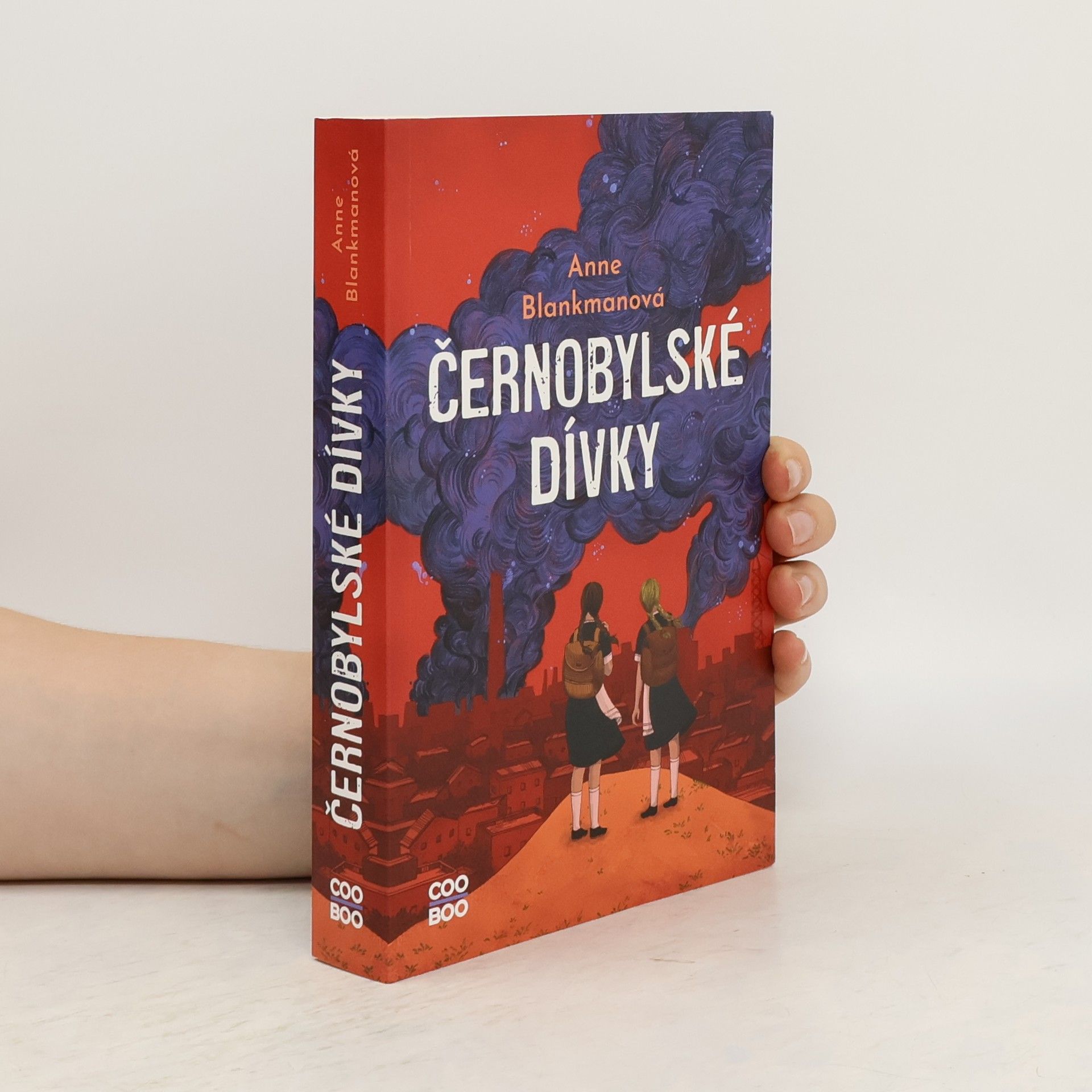 Anne Blankman Černobylské dívky