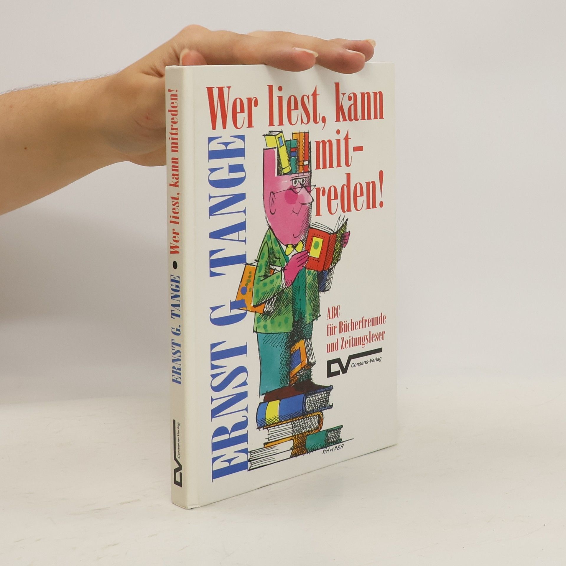 Ernst Günter Tange Wer liest, kann mitreden!
