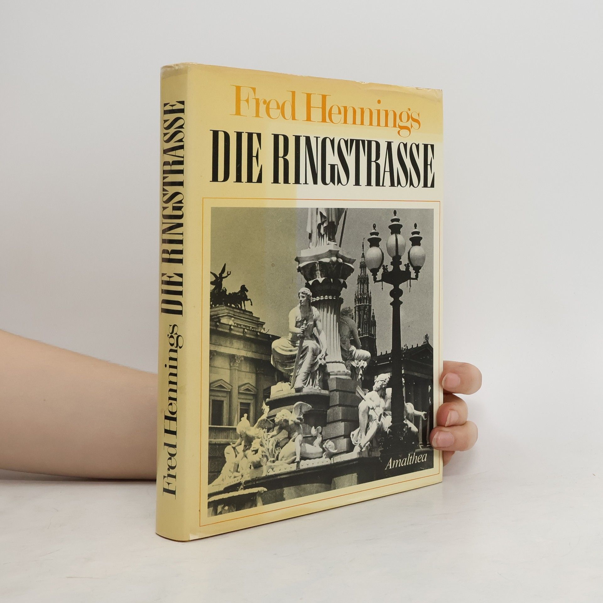 Fred Hennings Die Ringstrasse