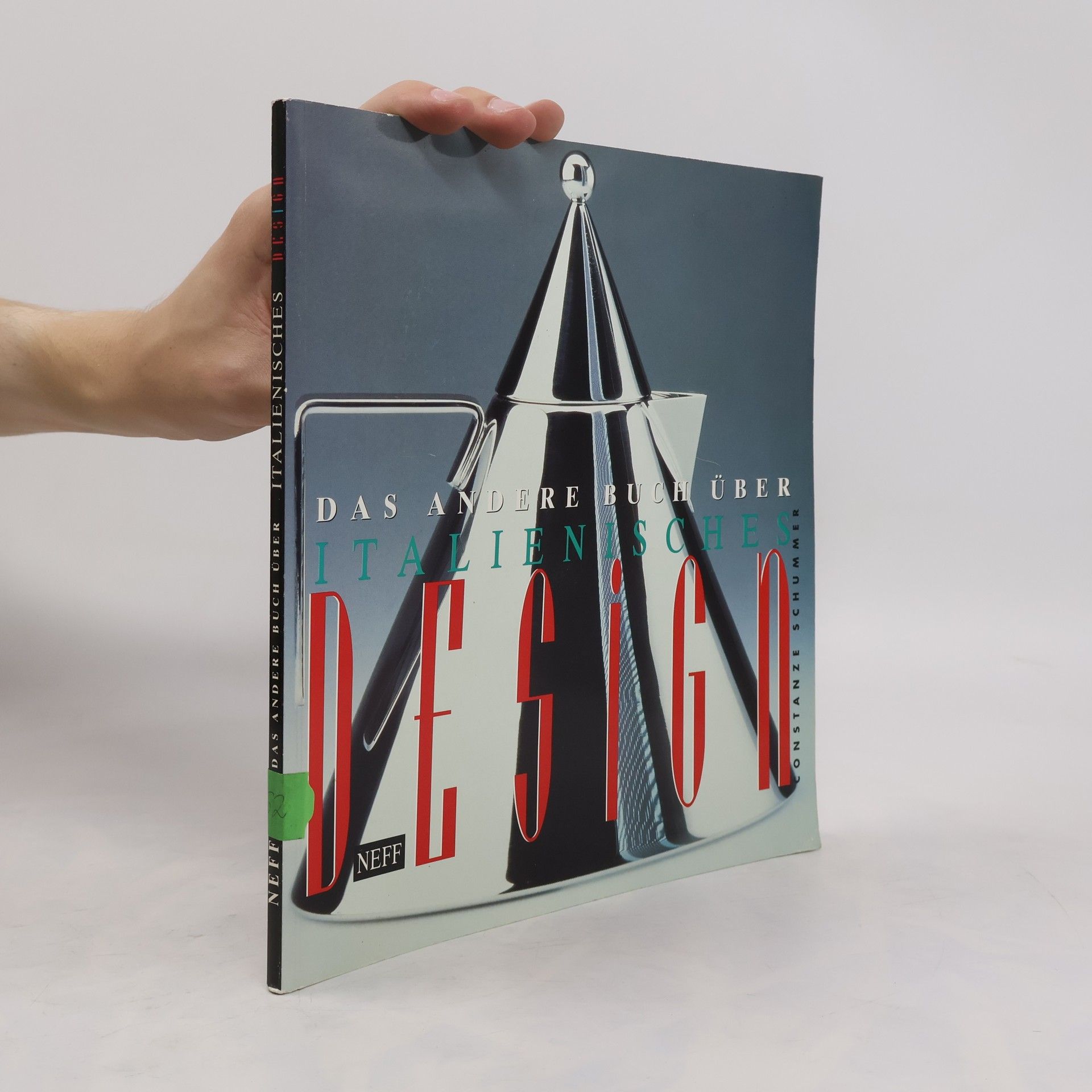 Constanze Schummer Das andere Buch über italienisches Design