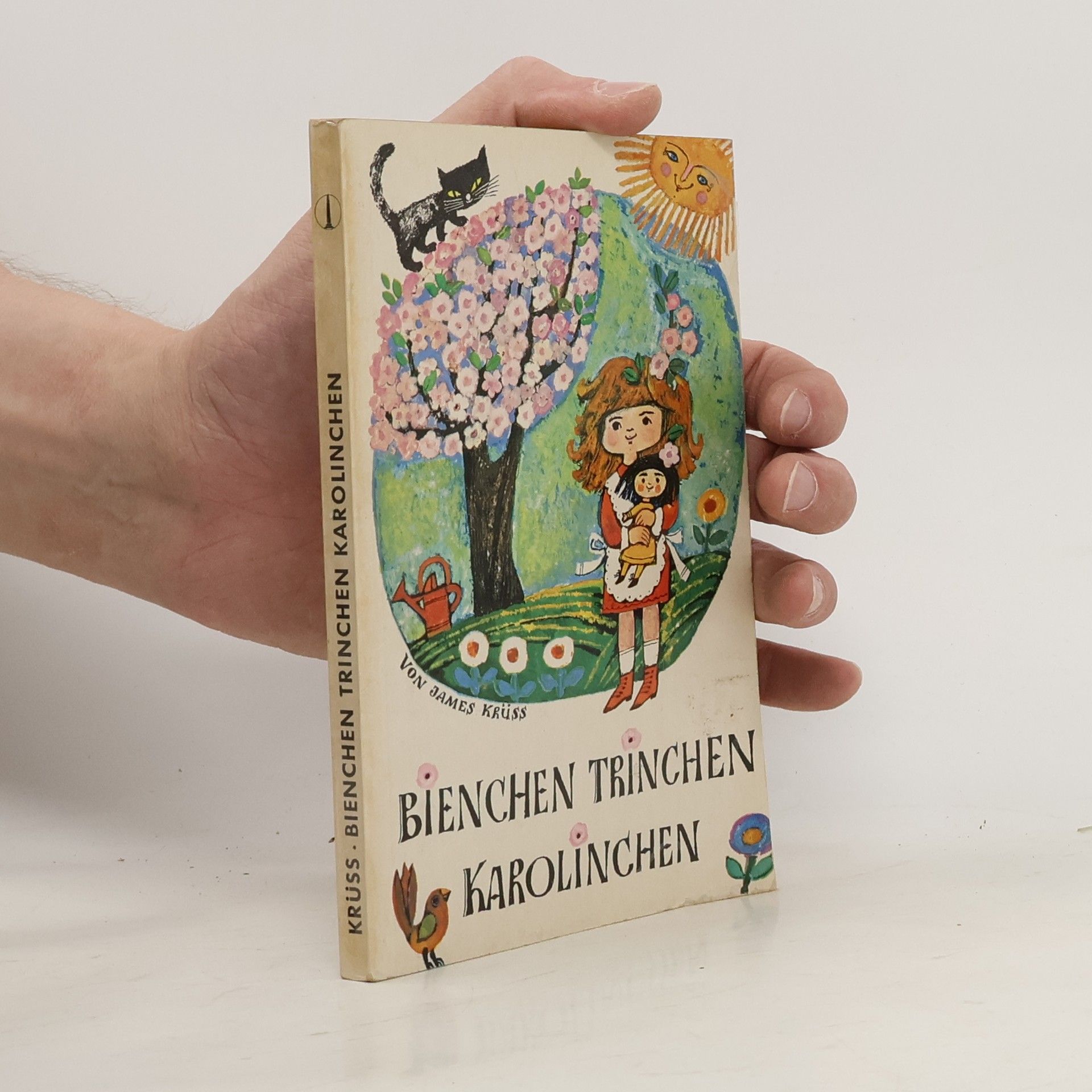 James Krüss Bienchen, Trinchen, Karolinchen