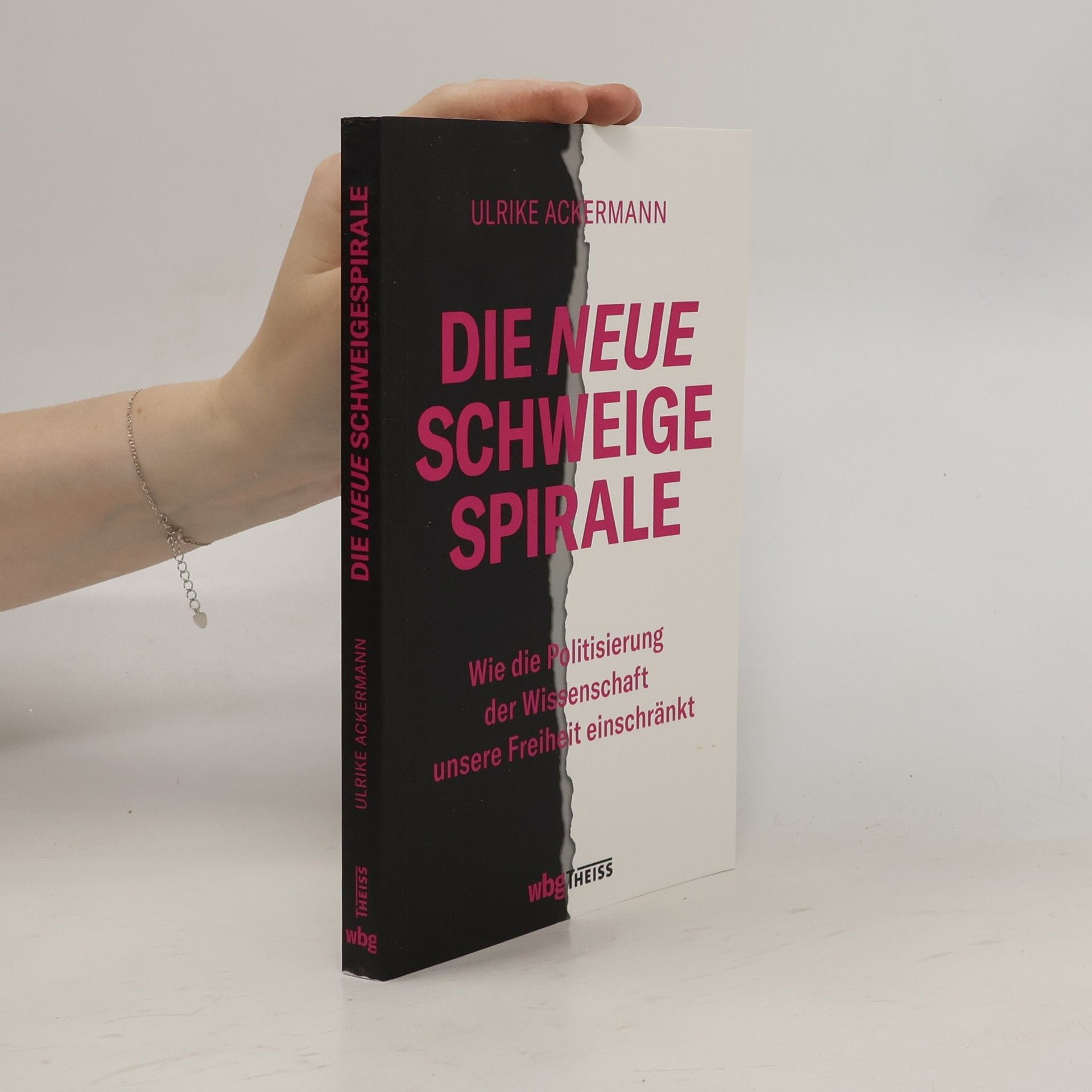 Ulrike Ackermann Die neue Schweigespirale
