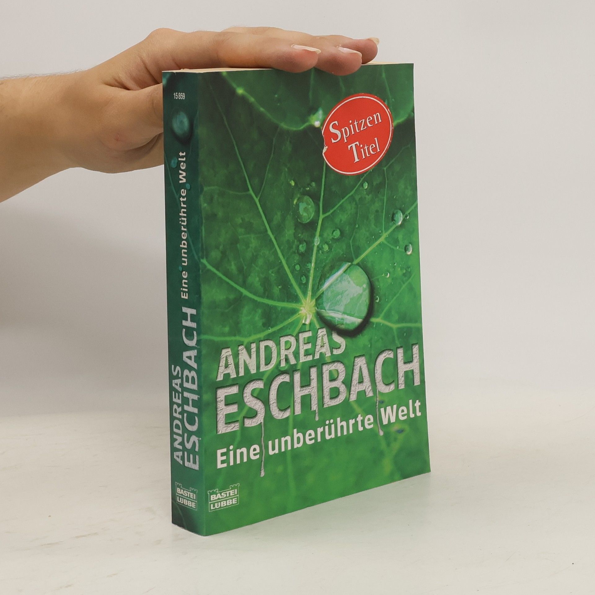 Andreas Eschbach Eine unberührte Welt