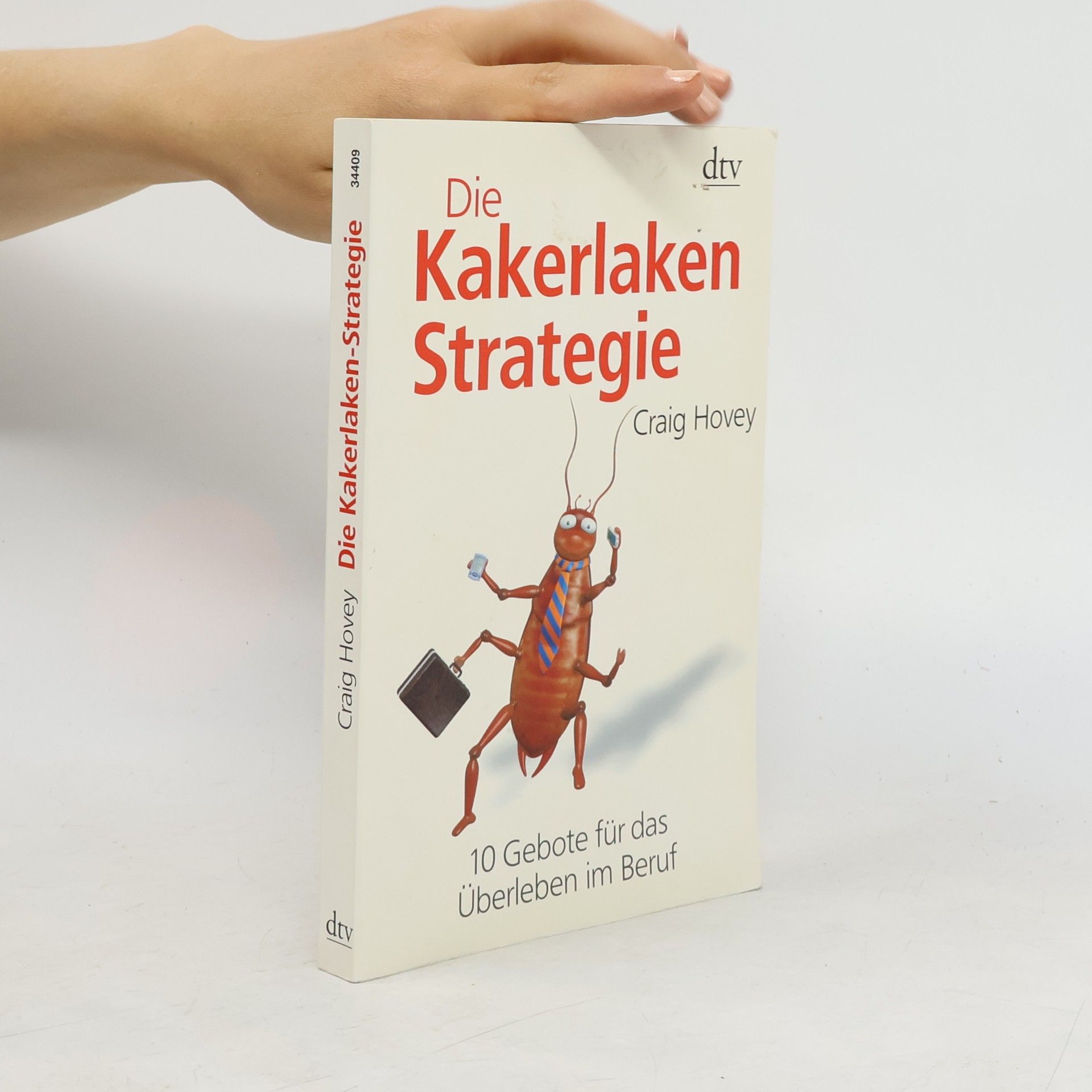 Craig Hovey Die Kakerlaken-Strategie