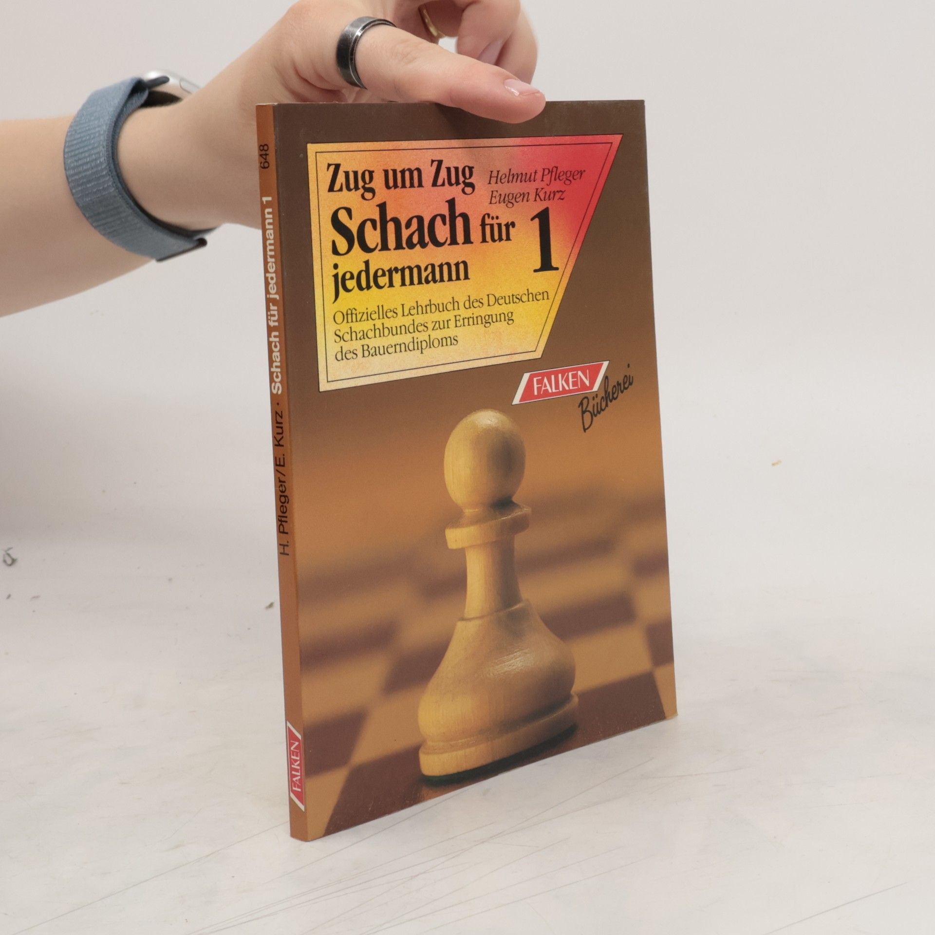 Helmut Pfleger Zug um Zug: Schach für jedermann 1: Offizielles Lehrbuch des Deutschen Schachbundes zur Erringung des Bauerndiploms