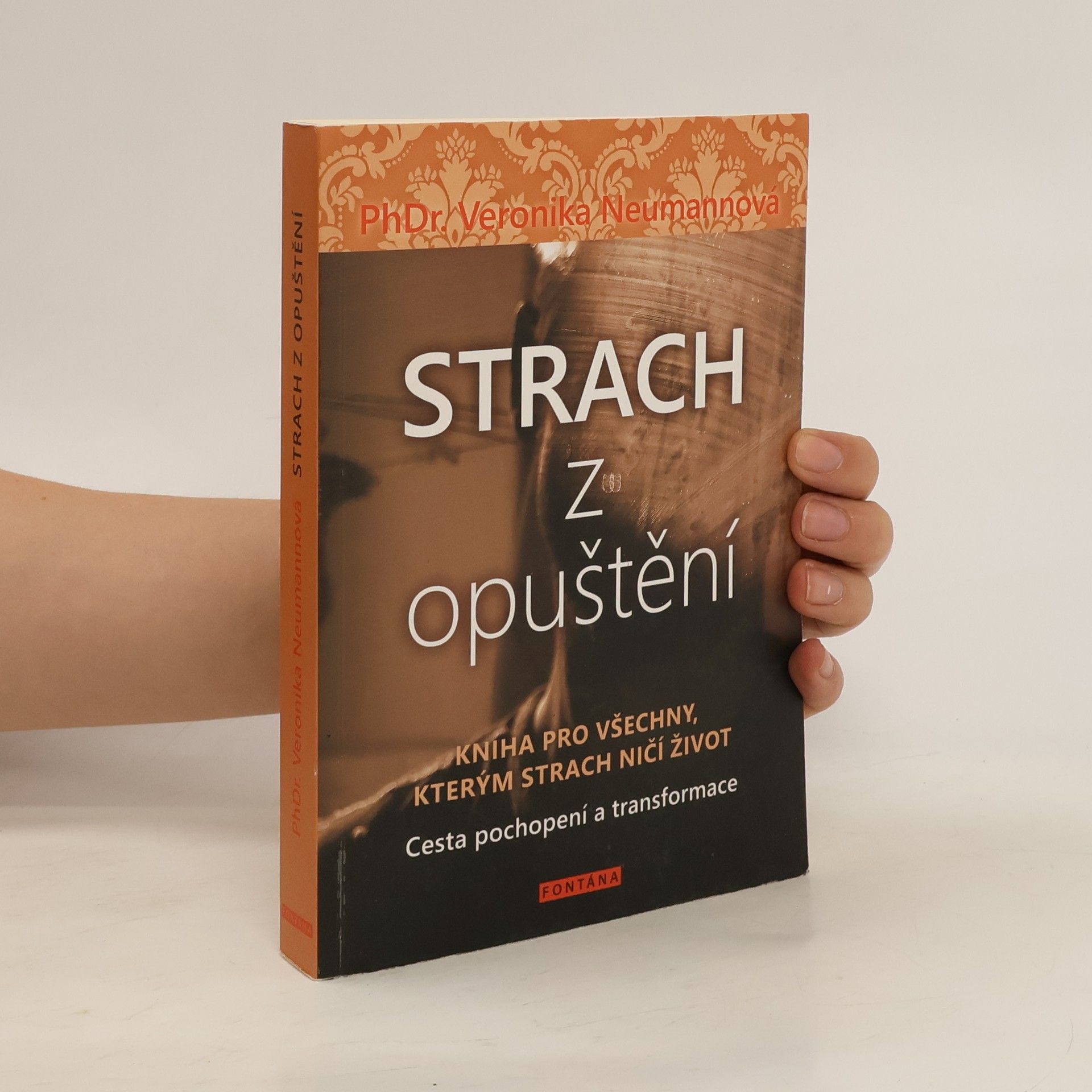 Veronika Neumannová Strach z opuštění